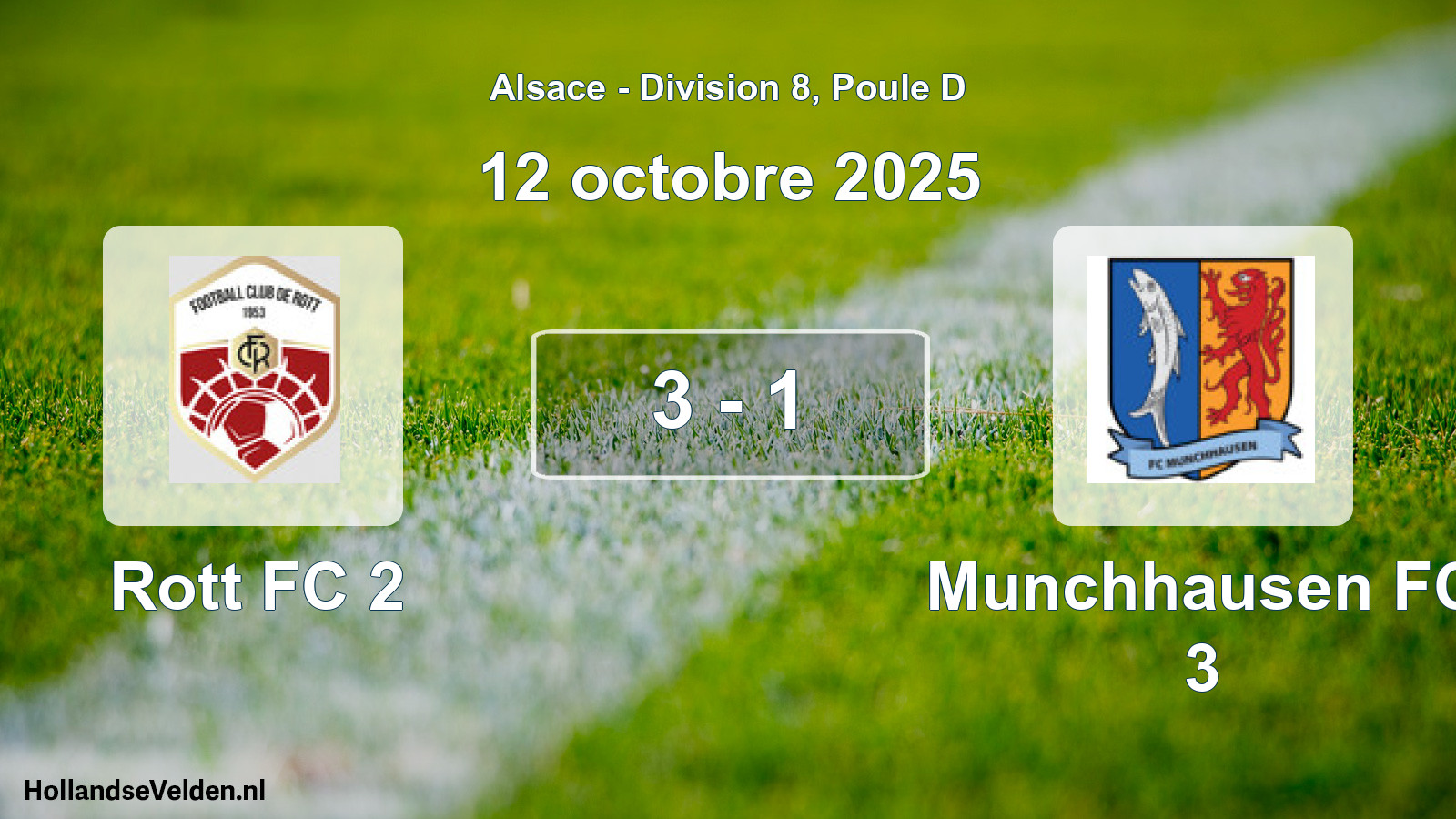 Total number of matches played: Rott FC 2 - Munchhausen FC 3 3 - 1 (12 October 2025)