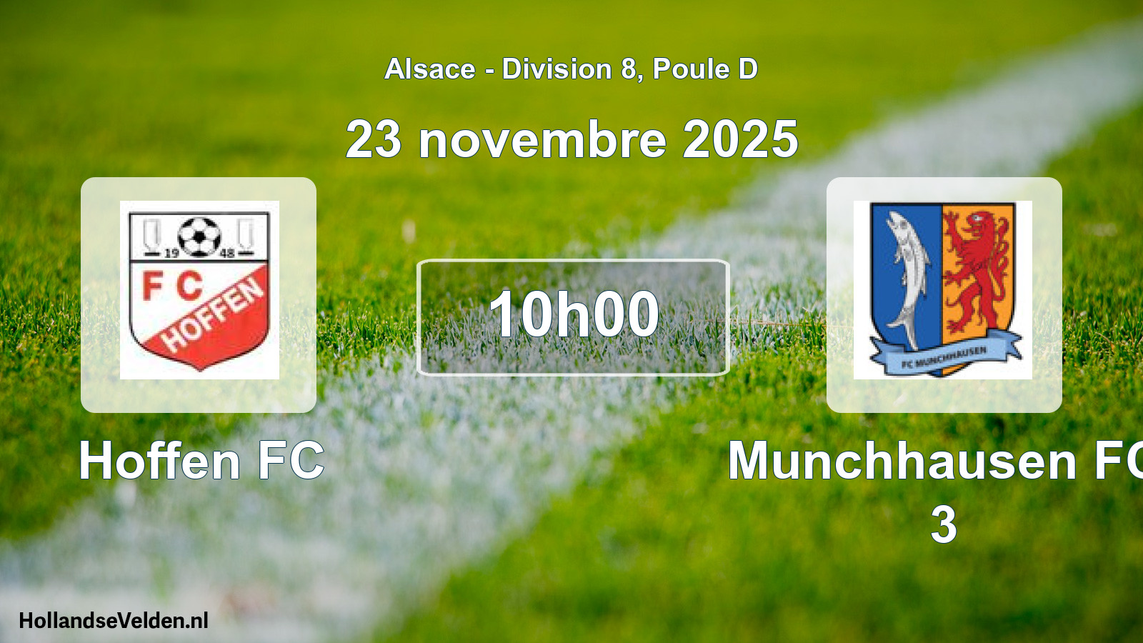 Scheduled Match: Hoffen FC - Munchhausen FC 3 (23 November 2025)