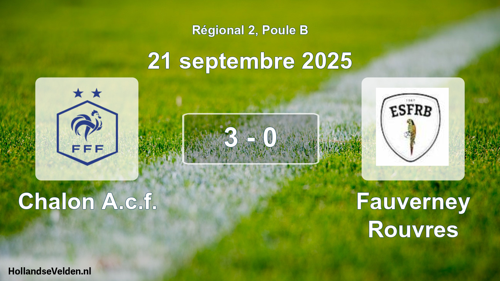 Gespeelde wedstrijd: Chalon A.c.f. - Fauverney Rouvres 3 - 0 (21 septembre 2025)