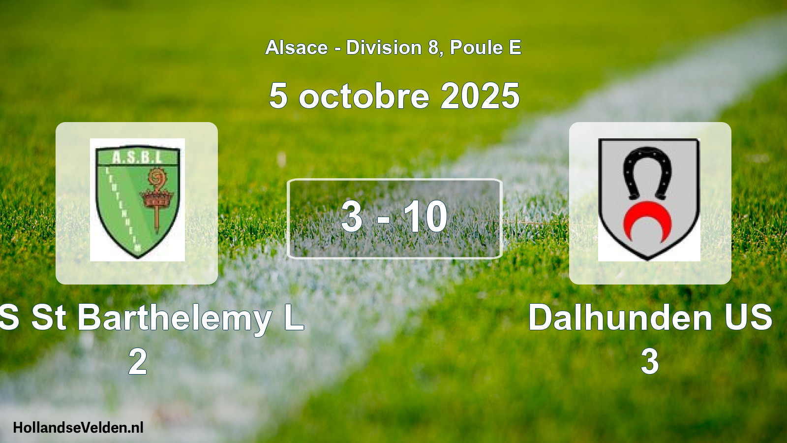 Match joué: AS St Barthelemy L 2 - Dalhunden US 3 3 - 10 (5 octobre 2025)