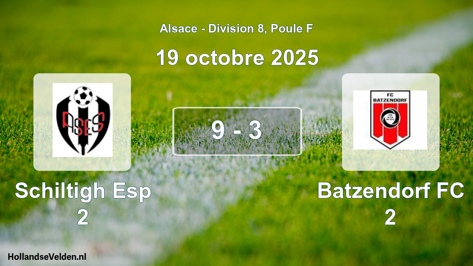 Total number of matches played: Schiltigh Esp 2 - Batzendorf FC 2 9 - 3 (19 October 2025)
