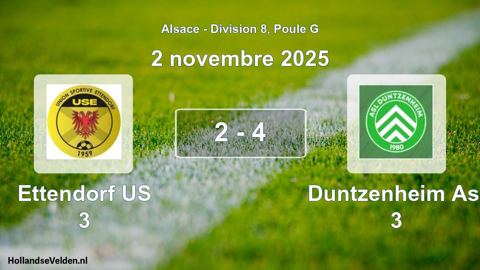 Match joué: Ettendorf US 3 - Duntzenheim Asl 3 2 - 4 (2 novembre 2025)