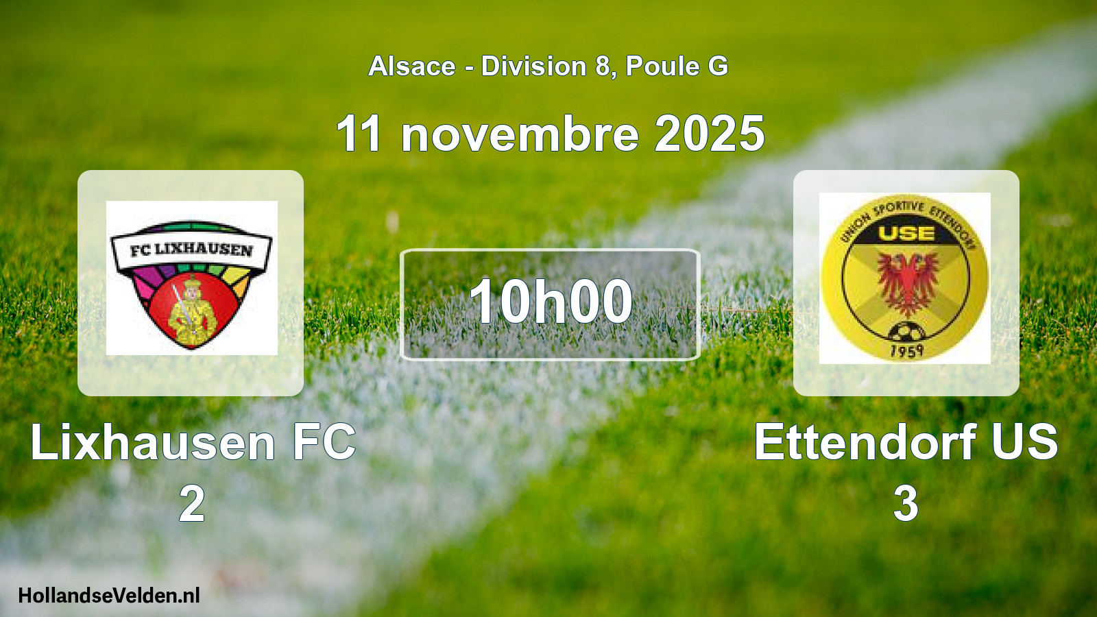 Match programmé: Lixhausen FC 2 - Ettendorf US 3 (11 novembre 2025)