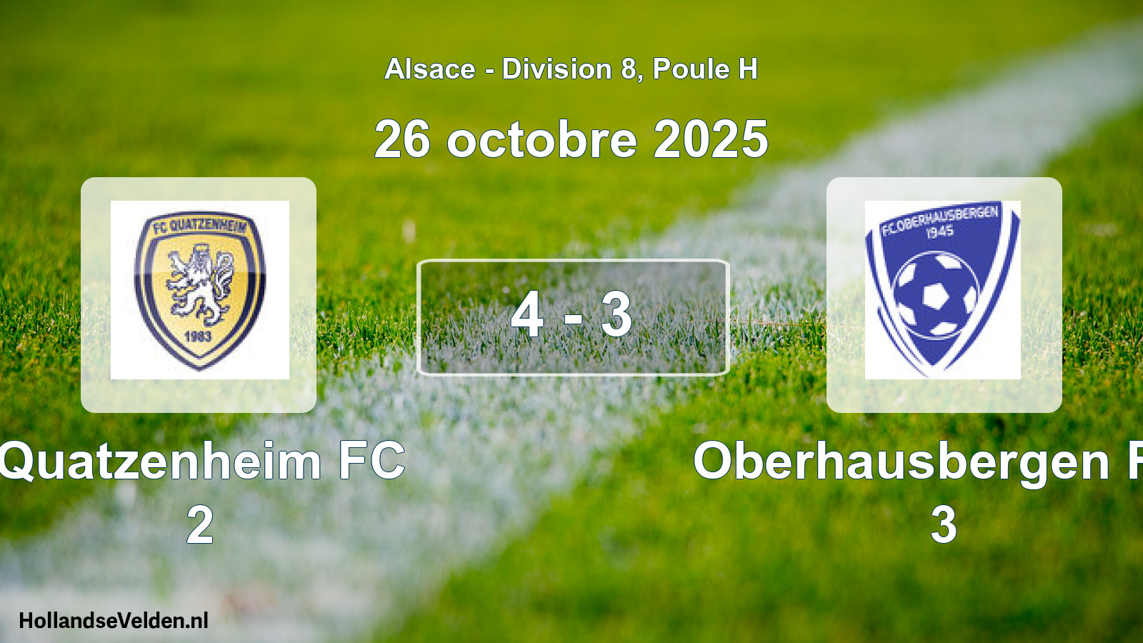 Total number of matches played: Quatzenheim FC 2 - Oberhausbergen FC 3 4 - 3 (26 October 2025)