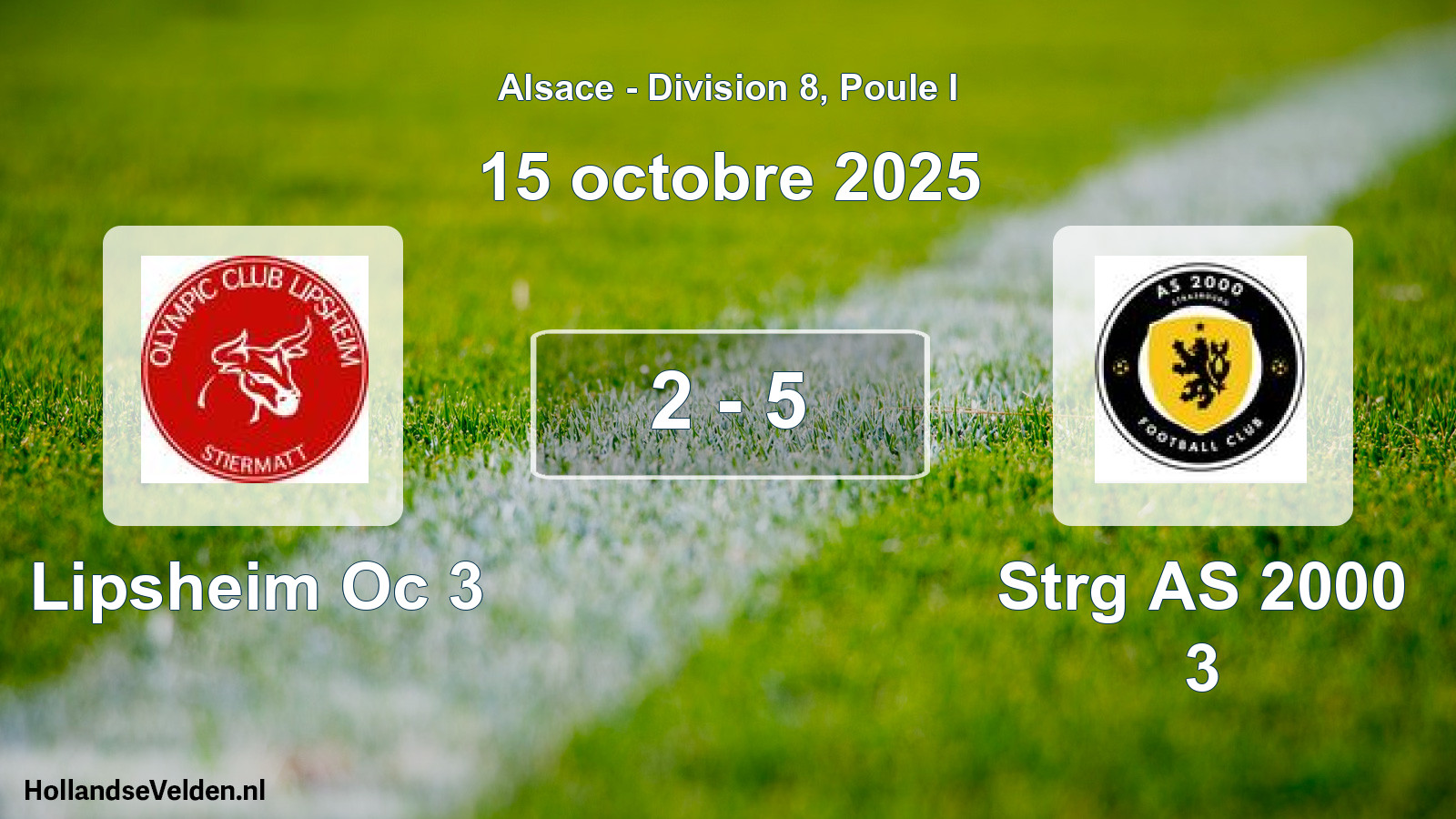 Match joué: Lipsheim Oc 3 - Strg AS 2000 3 2 - 5 (15 octobre 2025)