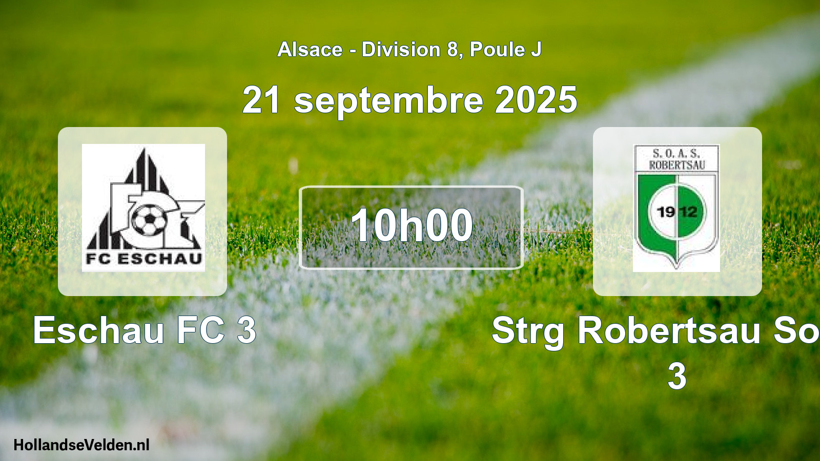 Geplande wedstrijd: Eschau FC 3 - Strg Robertsau Soas 3 (21 september 2025)