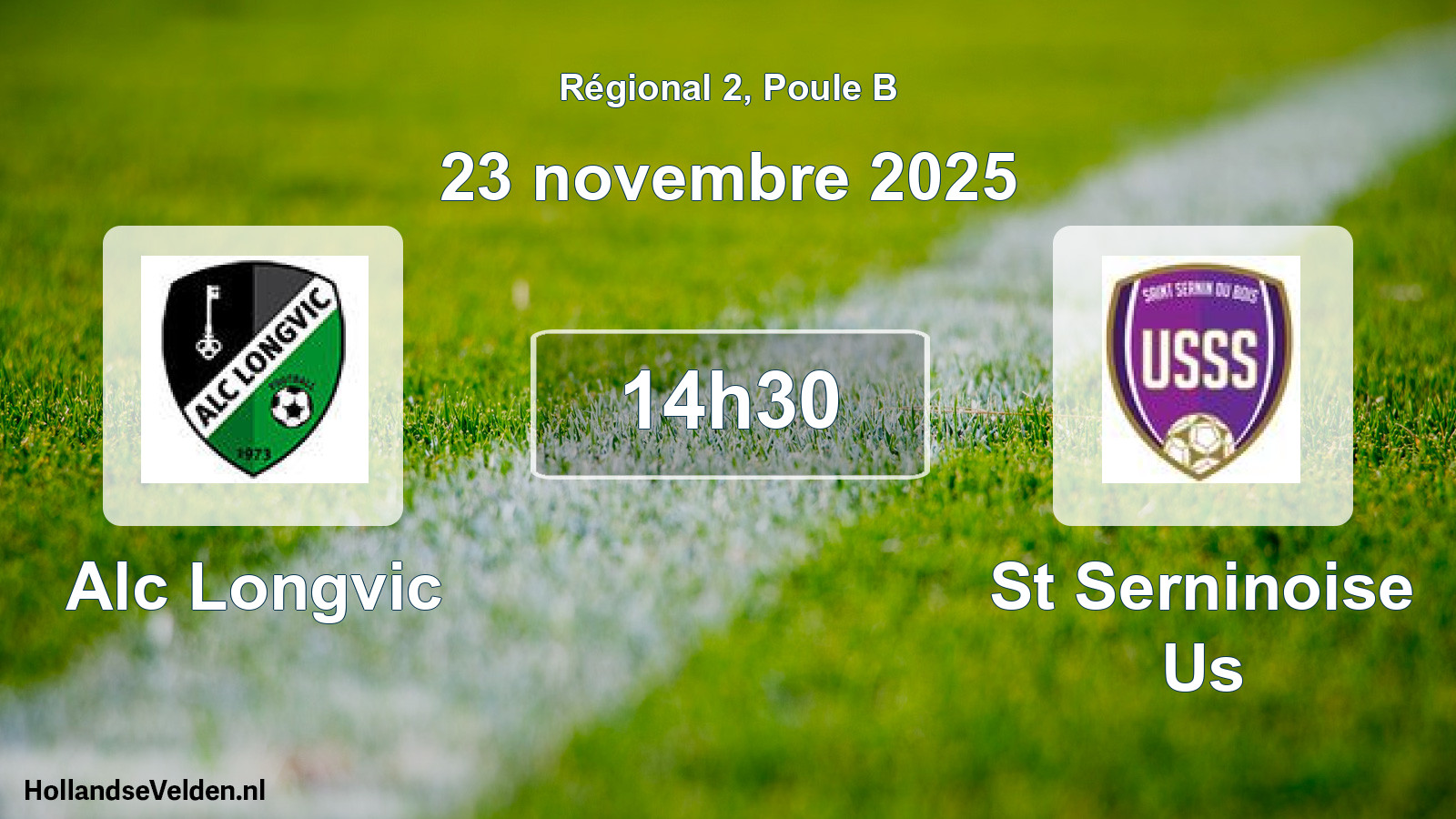 Geplande wedstrijd: Alc Longvic - St Serninoise Us (23 novembre 2025)