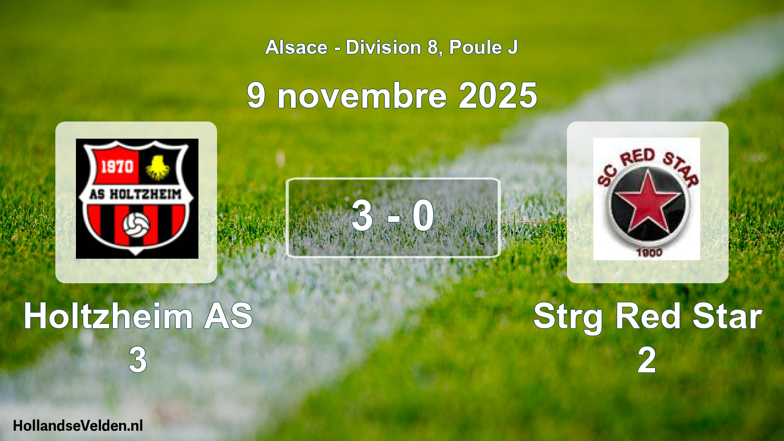 Gespeelde wedstrijd: Holtzheim AS 3 - Strg Red Star 2 3 - 0 (9 november 2025)