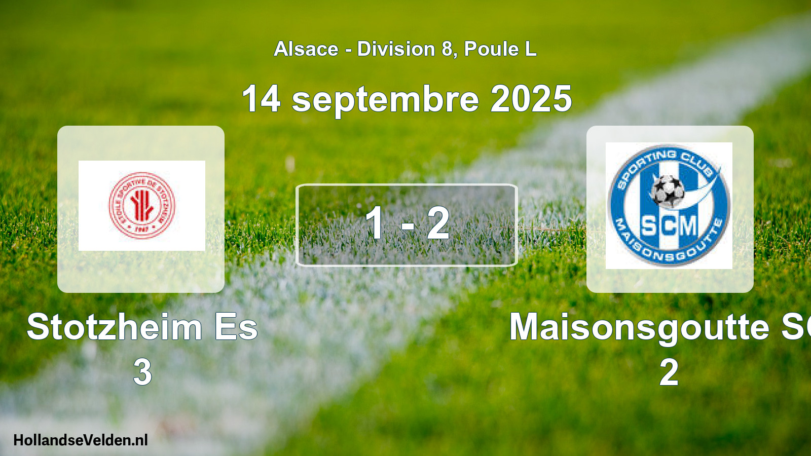Total number of matches played: Stotzheim Es 3 - Maisonsgoutte SC 2 1 - 2 (14 September 2025)