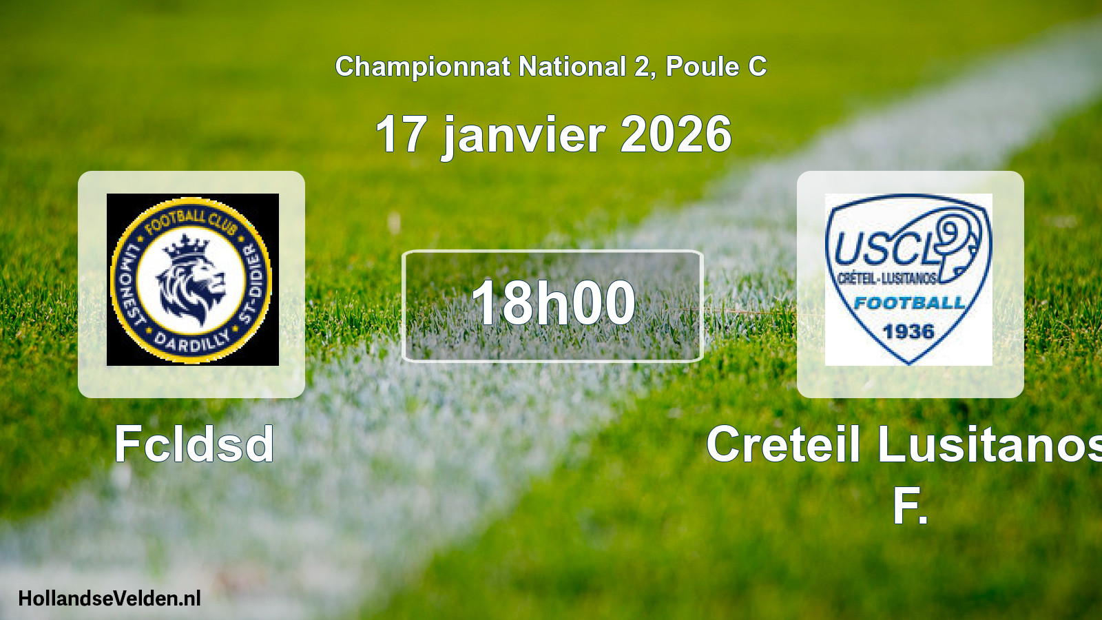 Geplande wedstrijd: Fcldsd - Creteil Lusitanos F. (17 janvier 2026)