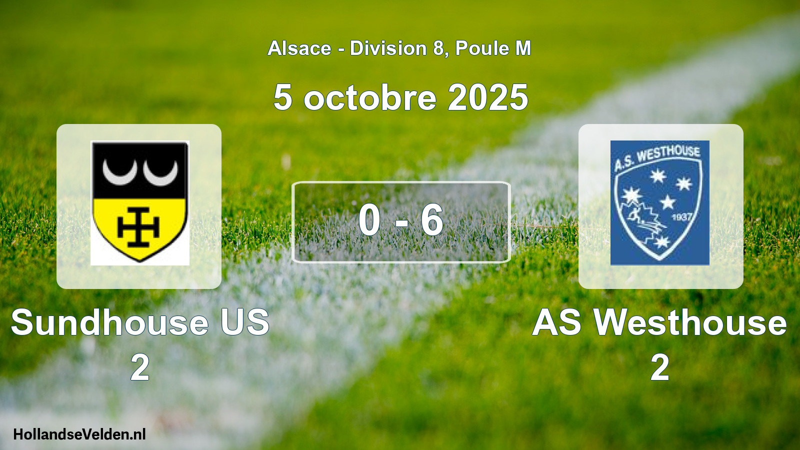 Match joué: Sundhouse US 2 - AS Westhouse 2 0 - 6 (5 octobre 2025)