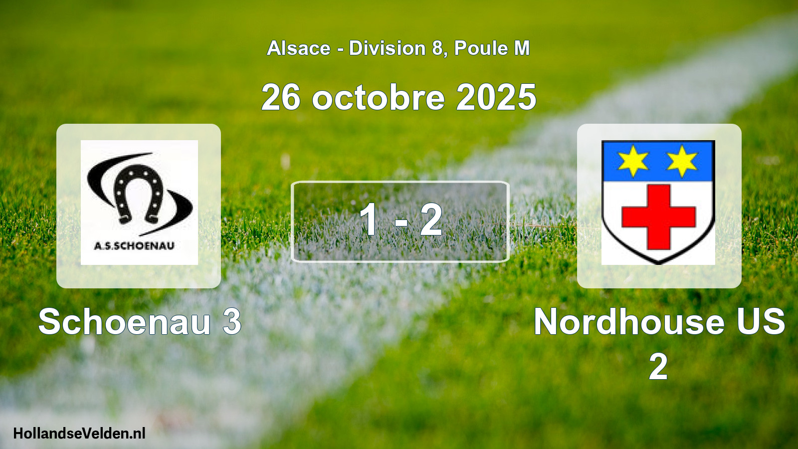 Match joué: Schoenau 3 - Nordhouse US 2 1 - 2 (26 octobre 2025)
