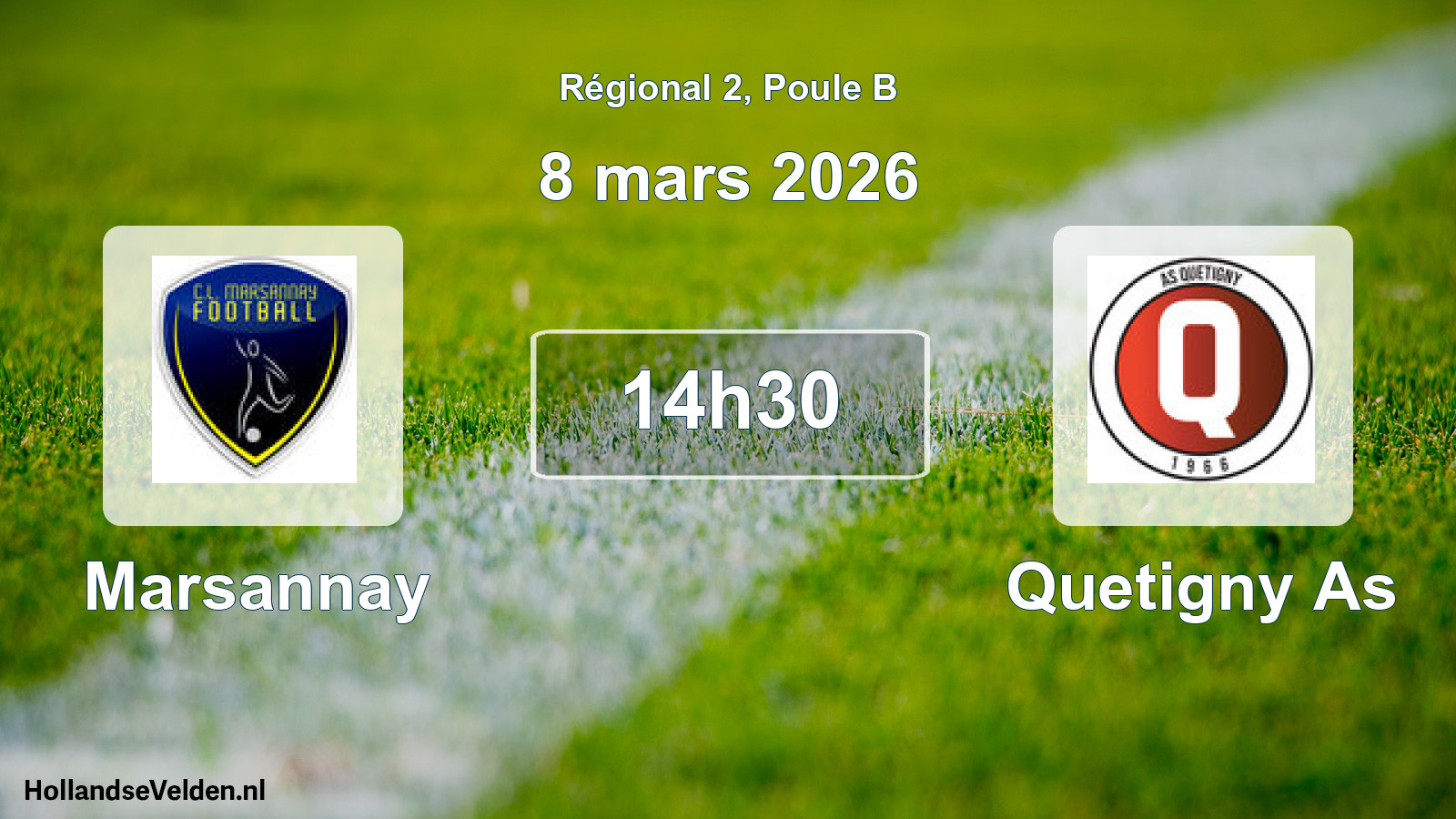 Scheduled Match: Marsannay - Quetigny As (8 March 2026)