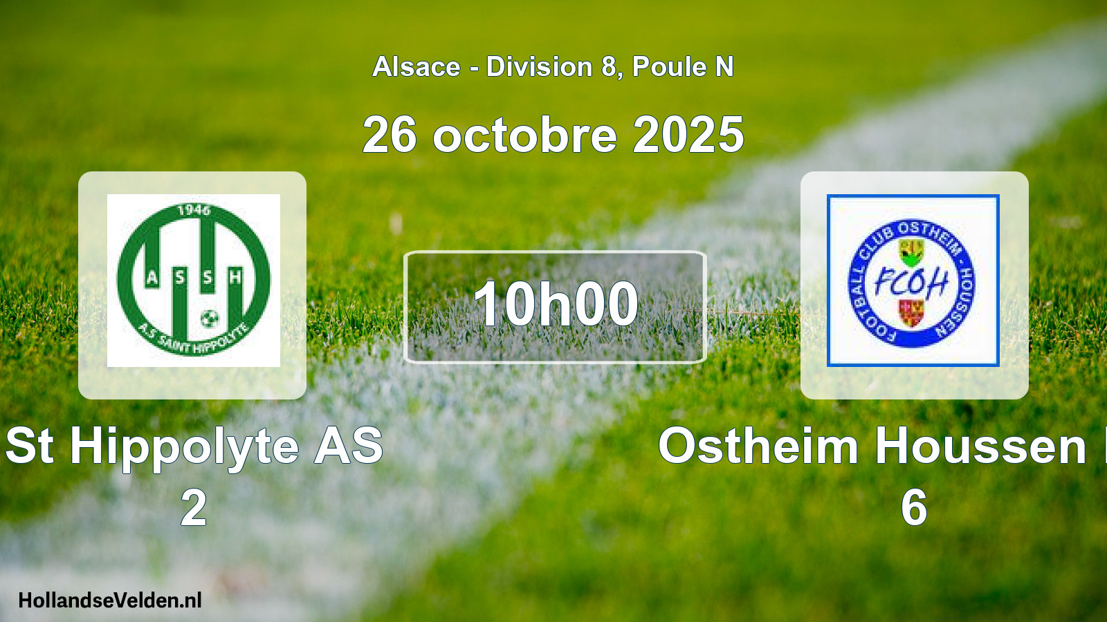 Match programmé: St Hippolyte AS 2 - Ostheim Houssen FC 6 (26 octobre 2025)