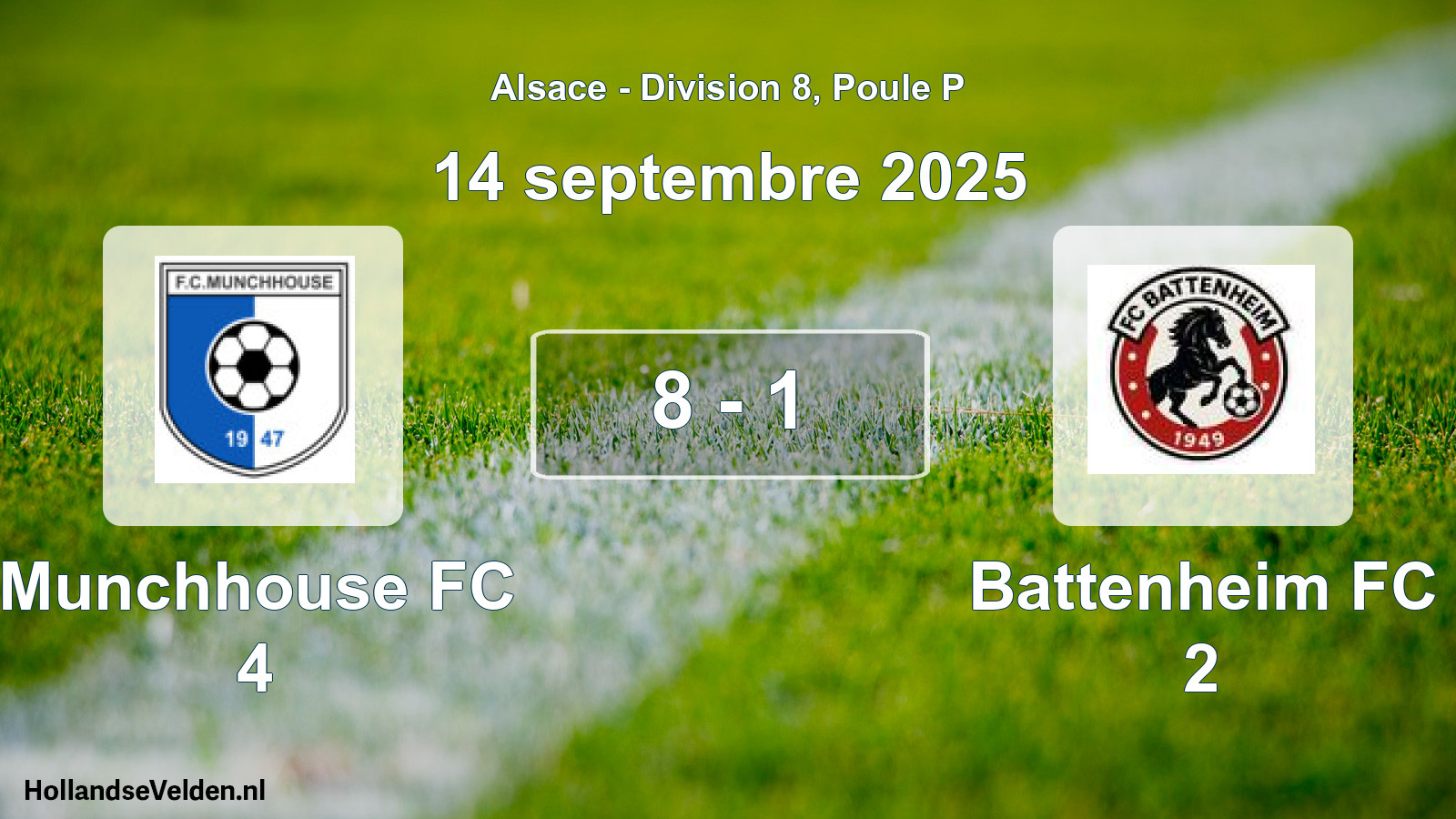 Total number of matches played: Munchhouse FC 4 - Battenheim FC 2 8 - 1 (14 September 2025)