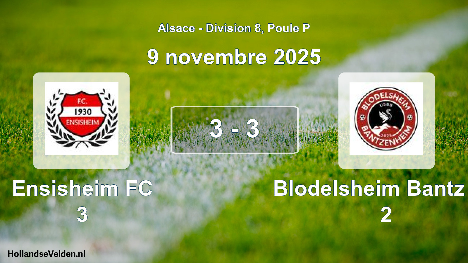 Total number of matches played: Ensisheim FC 3 - Blodelsheim Bantz US 2 3 - 3 (9 November 2025)