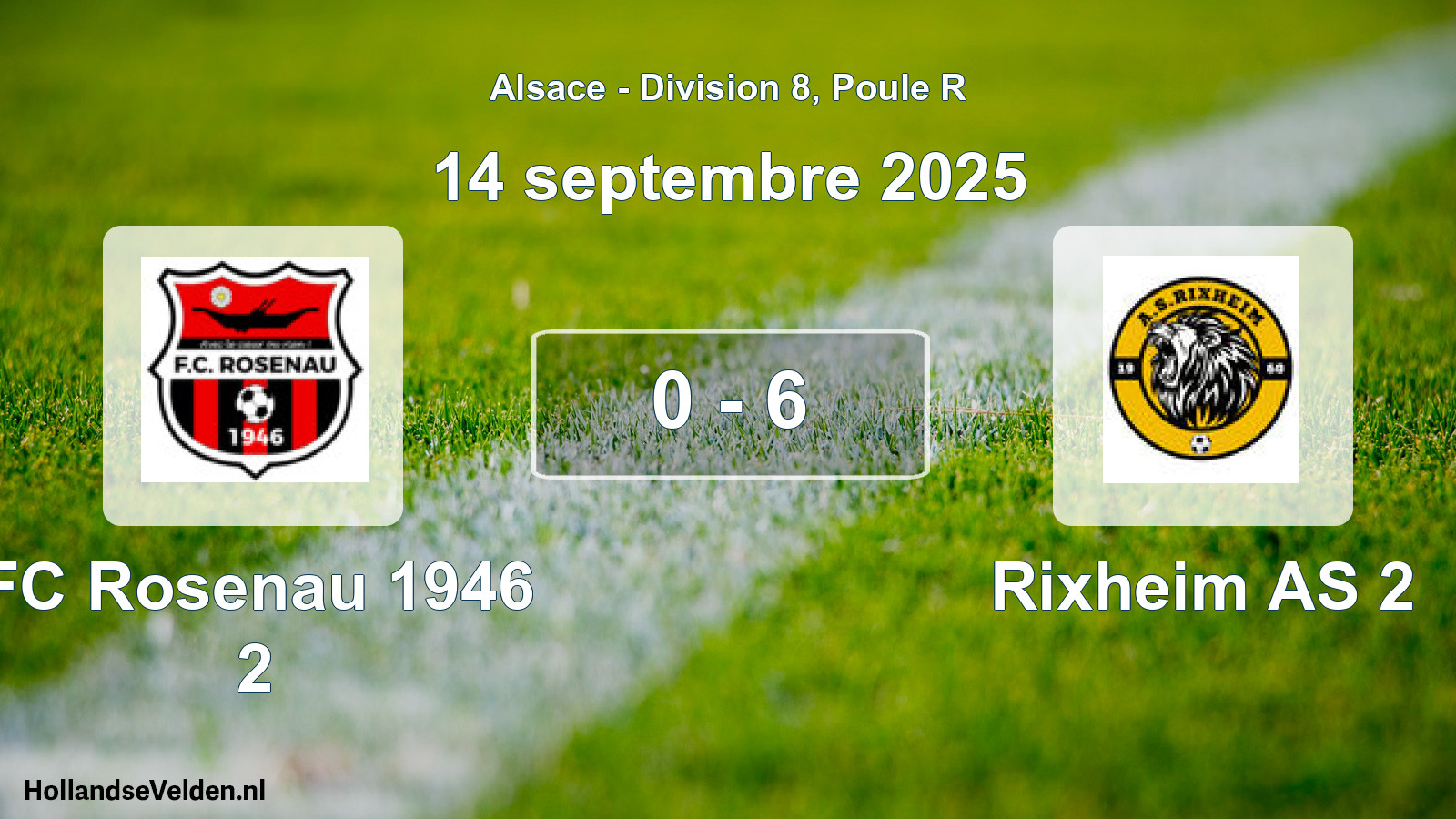 Match joué: FC Rosenau 1946 2 - Rixheim AS 2 0 - 6 (14 septembre 2025)