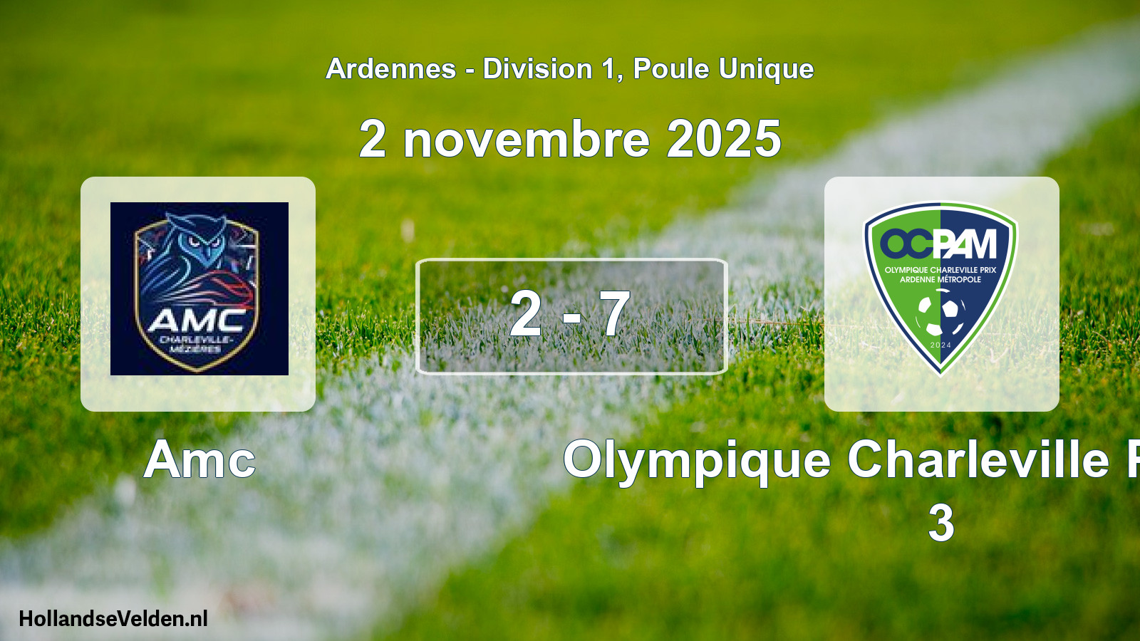 Total number of matches played: Amc - Olympique Charleville Prix AM 3 2 - 7 (2 November 2025)