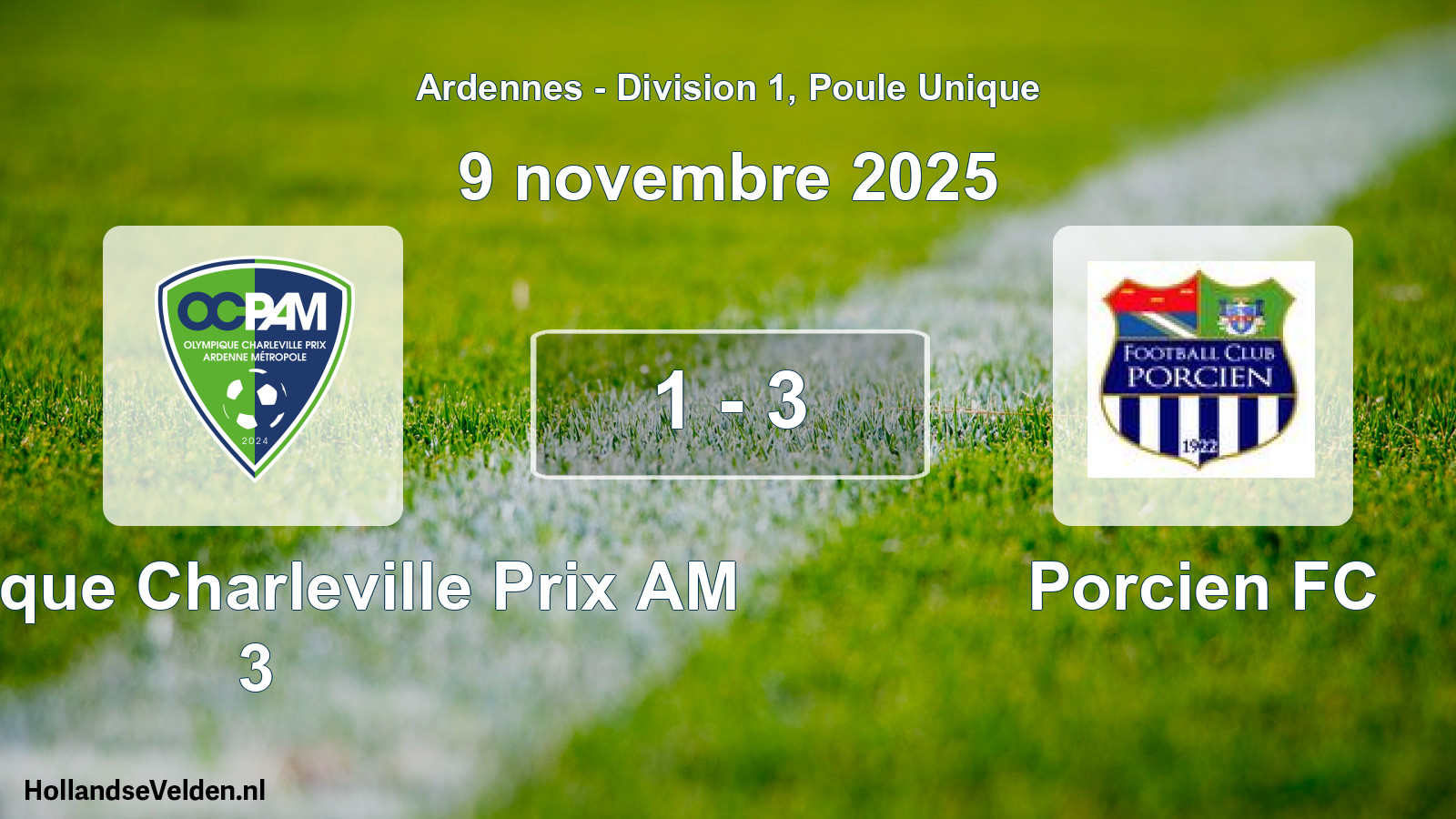 Gespeelde wedstrijd: Olympique Charleville Prix AM 3 - Porcien FC 1 - 3 (9 november 2025)