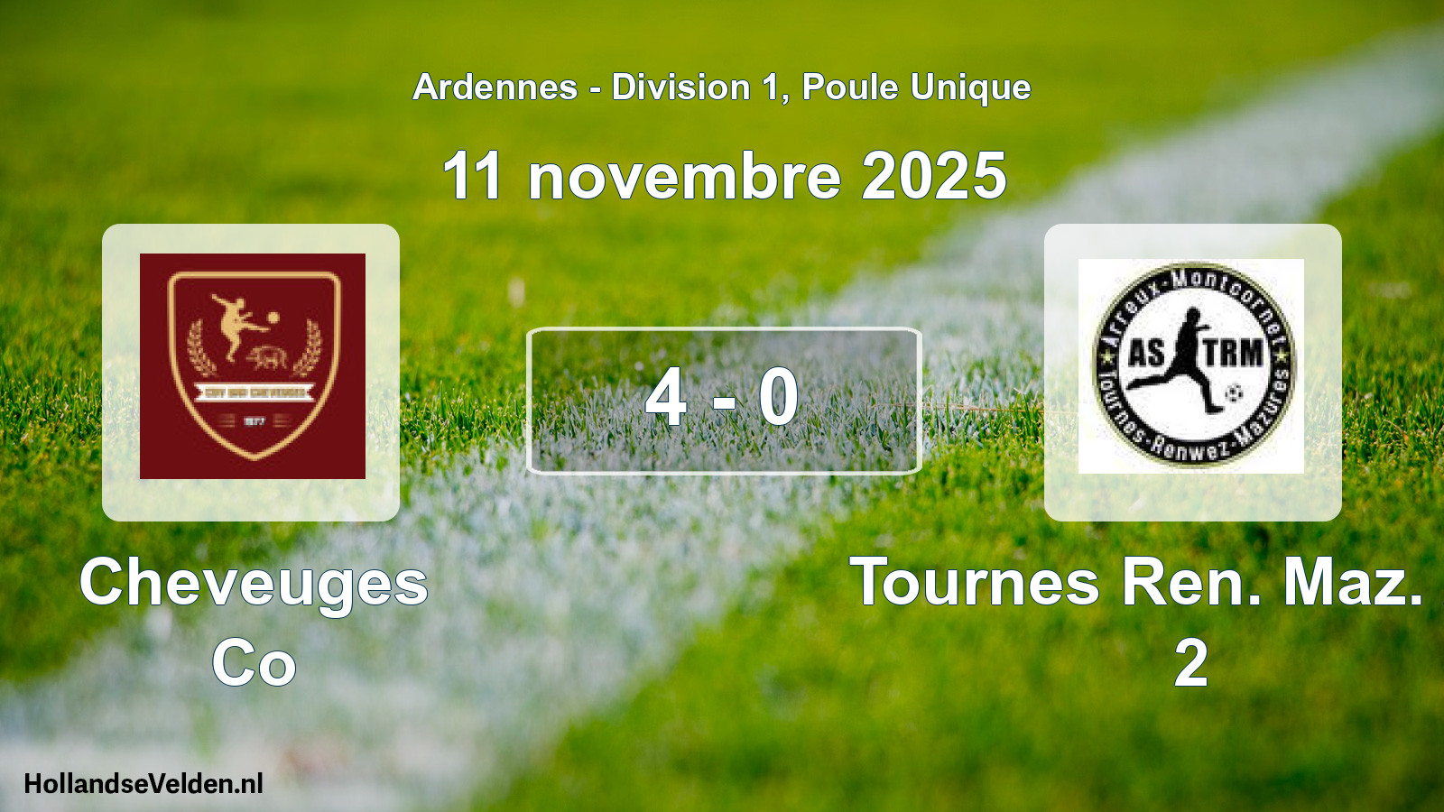 Match joué: Cheveuges Co - Tournes Ren. Maz. AS 2 4 - 0 (11 novembre 2025)
