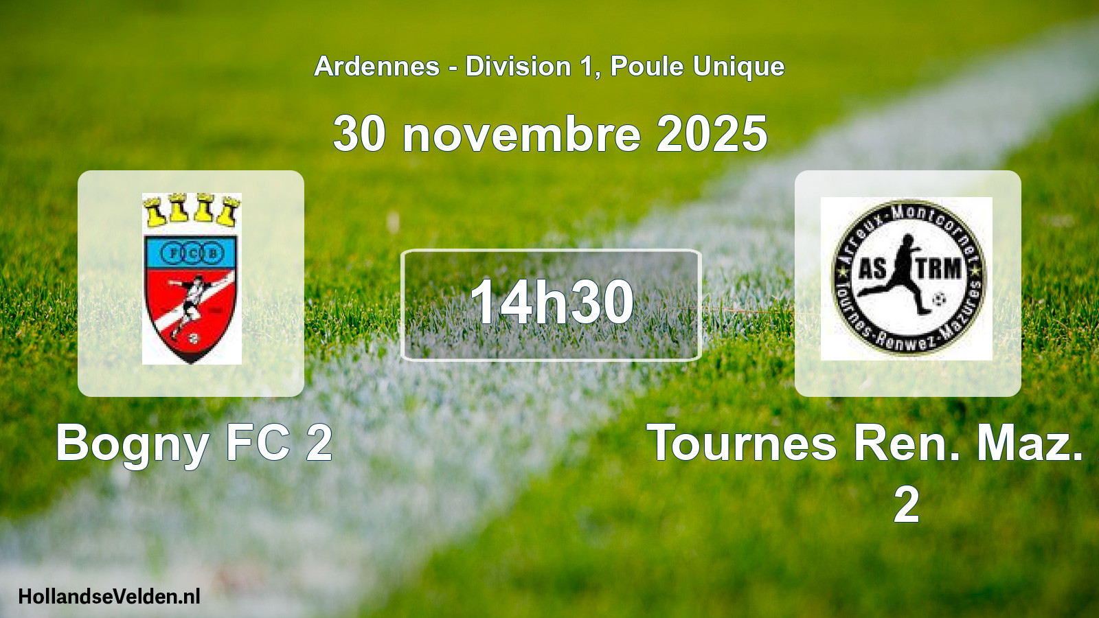 Match programmé: Bogny FC 2 - Tournes Ren. Maz. AS 2 (30 novembre 2025)