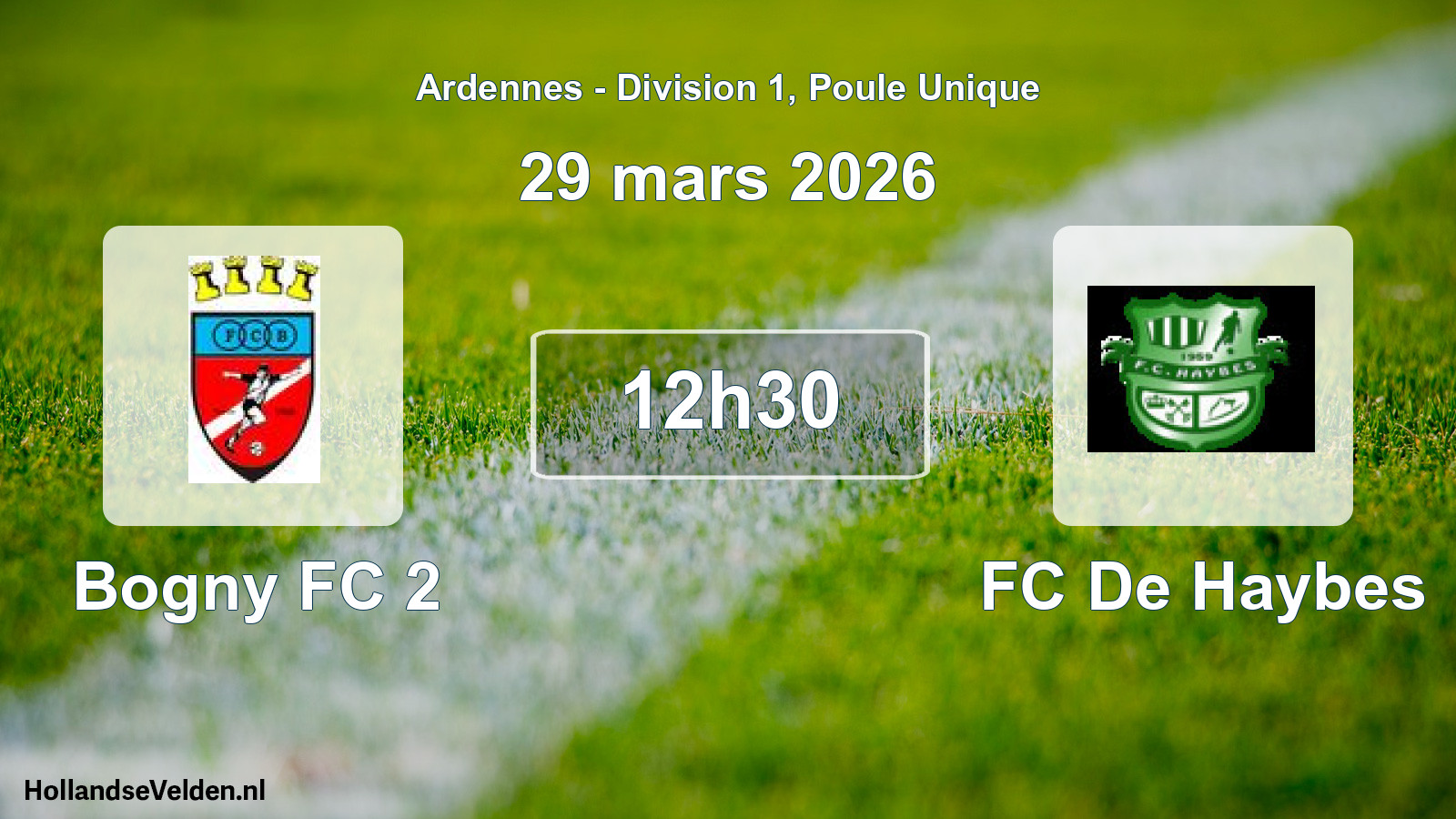 Geplande wedstrijd: Bogny FC 2 - FC De Haybes (29 maart 2026)
