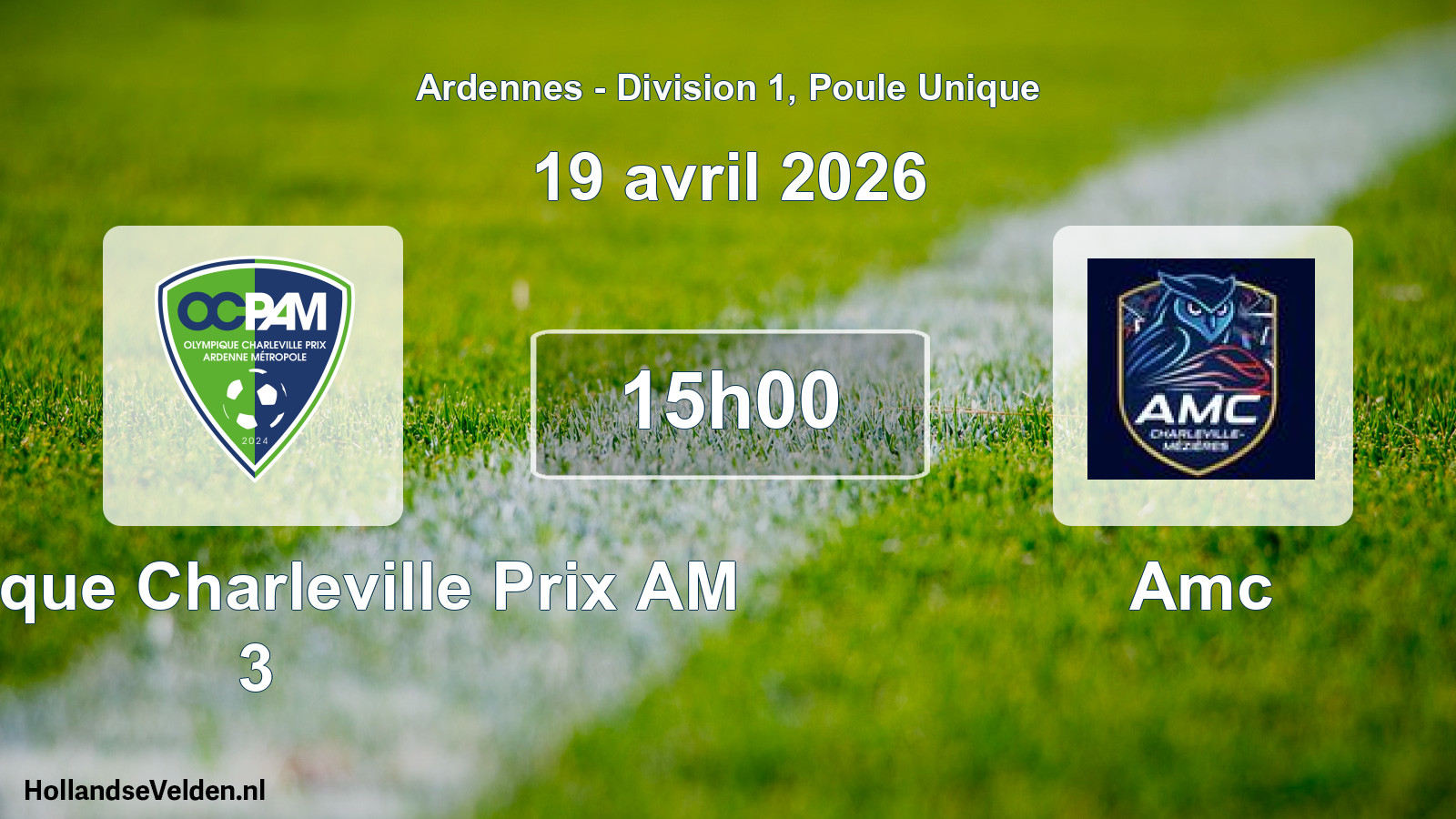 Match programmé: Olympique Charleville Prix AM 3 - Amc (19 avril 2026)
