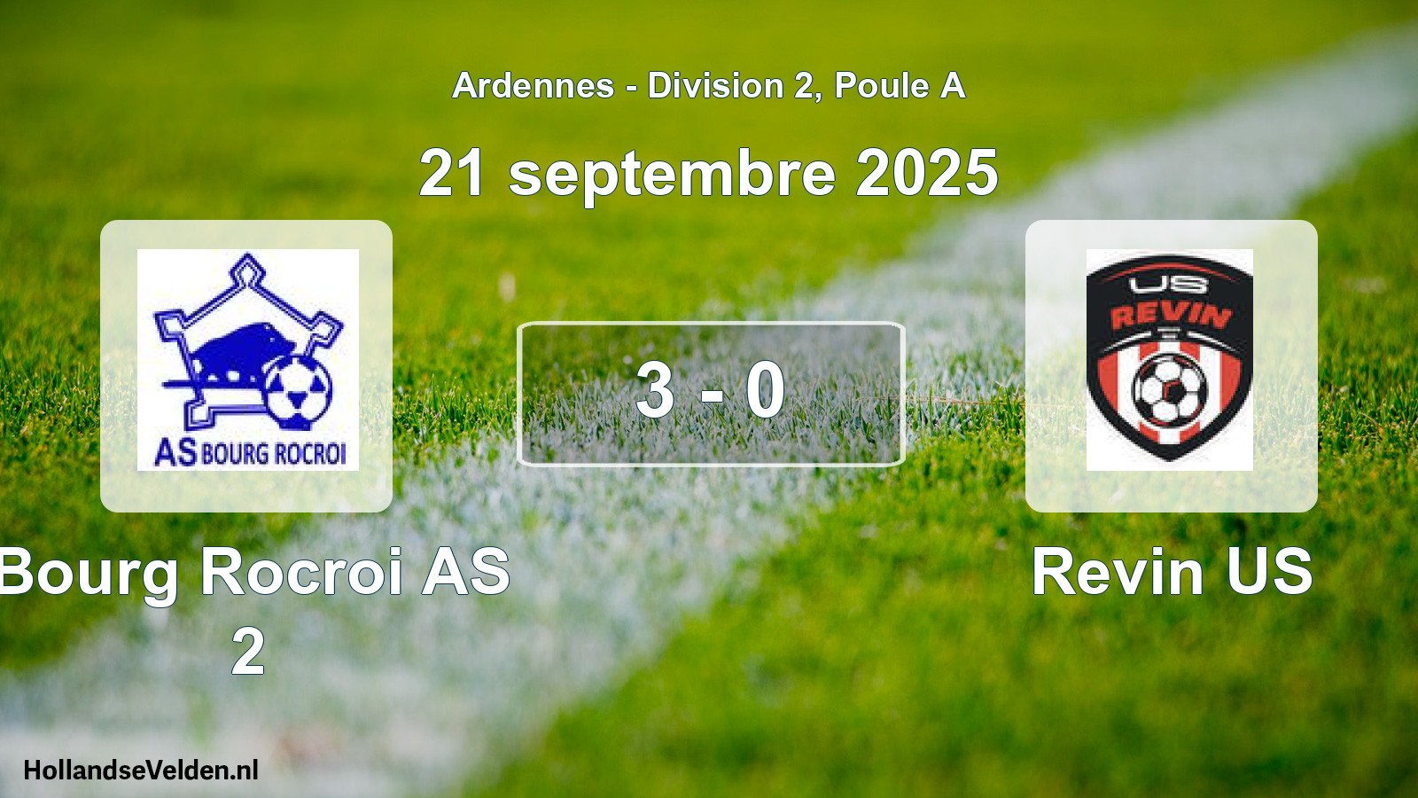 Gespeelde wedstrijd: Bourg Rocroi AS 2 - Revin US 3 - 0 (21 september 2025)