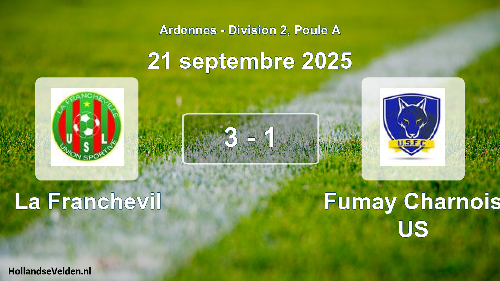 Match joué: La Franchevil - Fumay Charnois US 3 - 1 (21 septembre 2025)