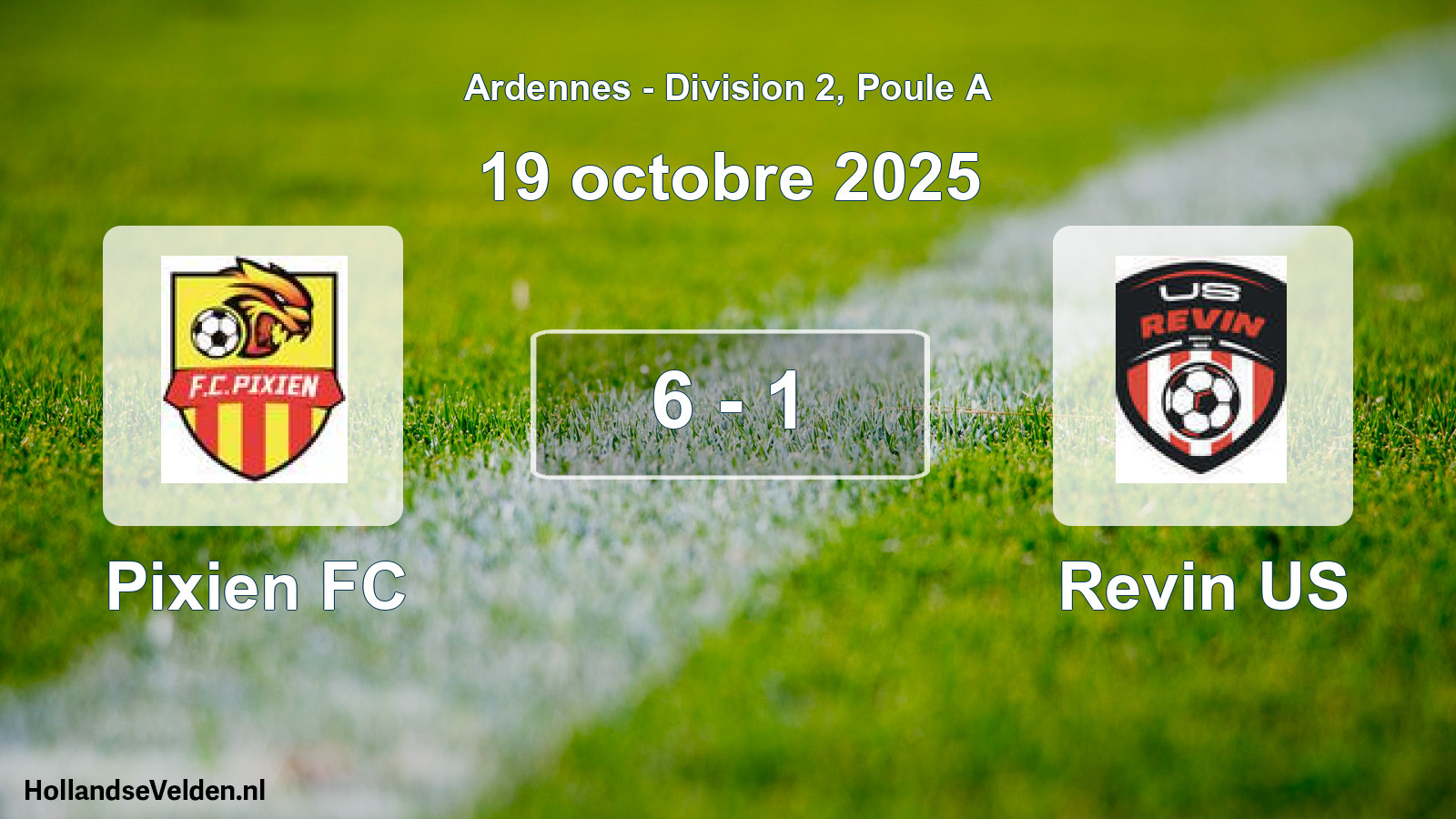 Match joué: Pixien FC - Revin US 6 - 1 (19 octobre 2025)
