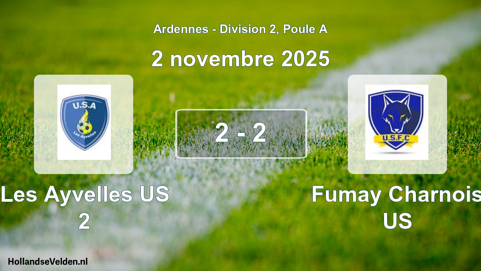 Total number of matches played: Les Ayvelles US 2 - Fumay Charnois US 2 - 2 (2 November 2025)