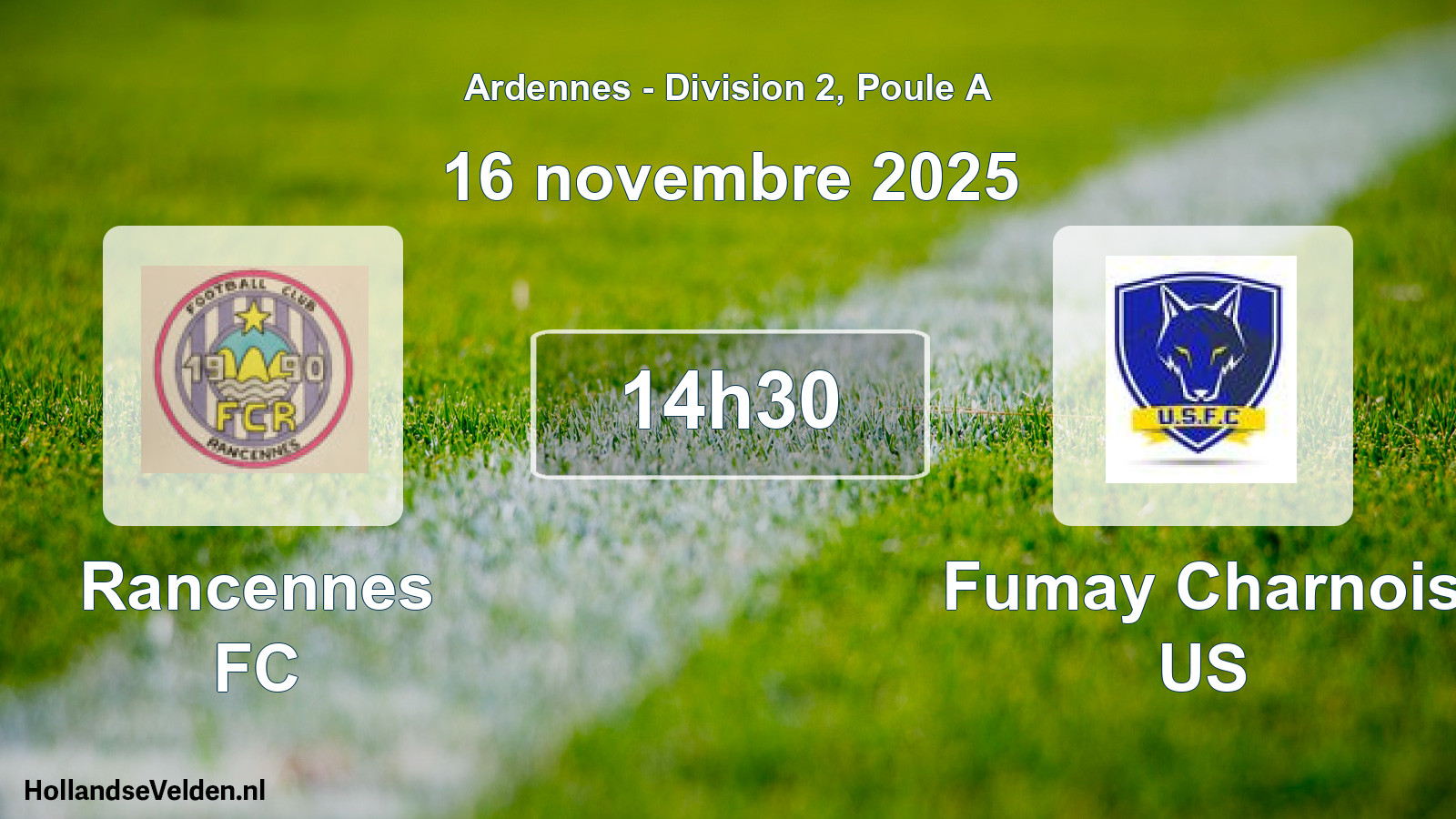 Match programmé: Rancennes FC - Fumay Charnois US (16 novembre 2025)