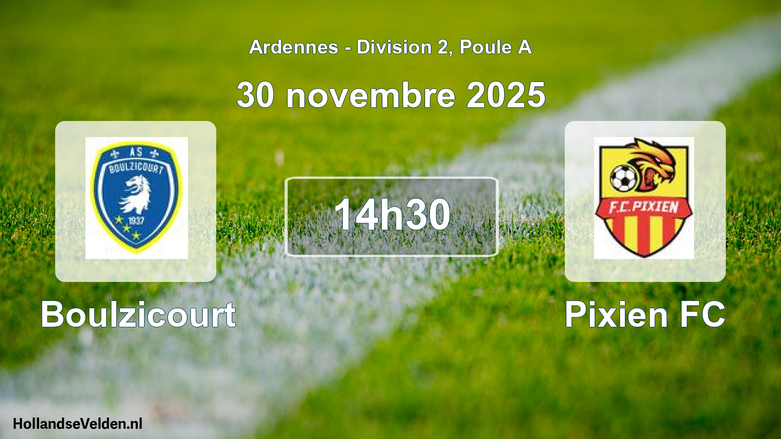 Match programmé: Boulzicourt - Pixien FC (30 novembre 2025)