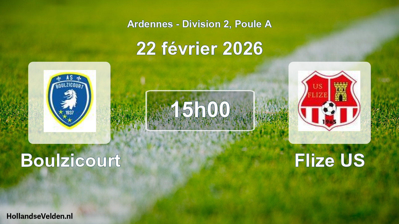 Match programmé: Boulzicourt - Flize US (22 février 2026)