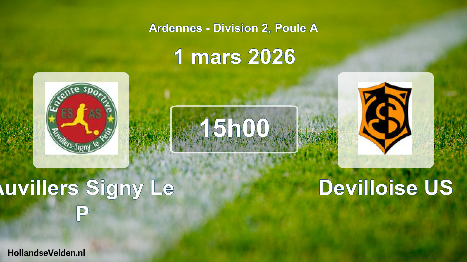 Scheduled Match: Auvillers Signy Le P - Devilloise US (1 March 2026)
