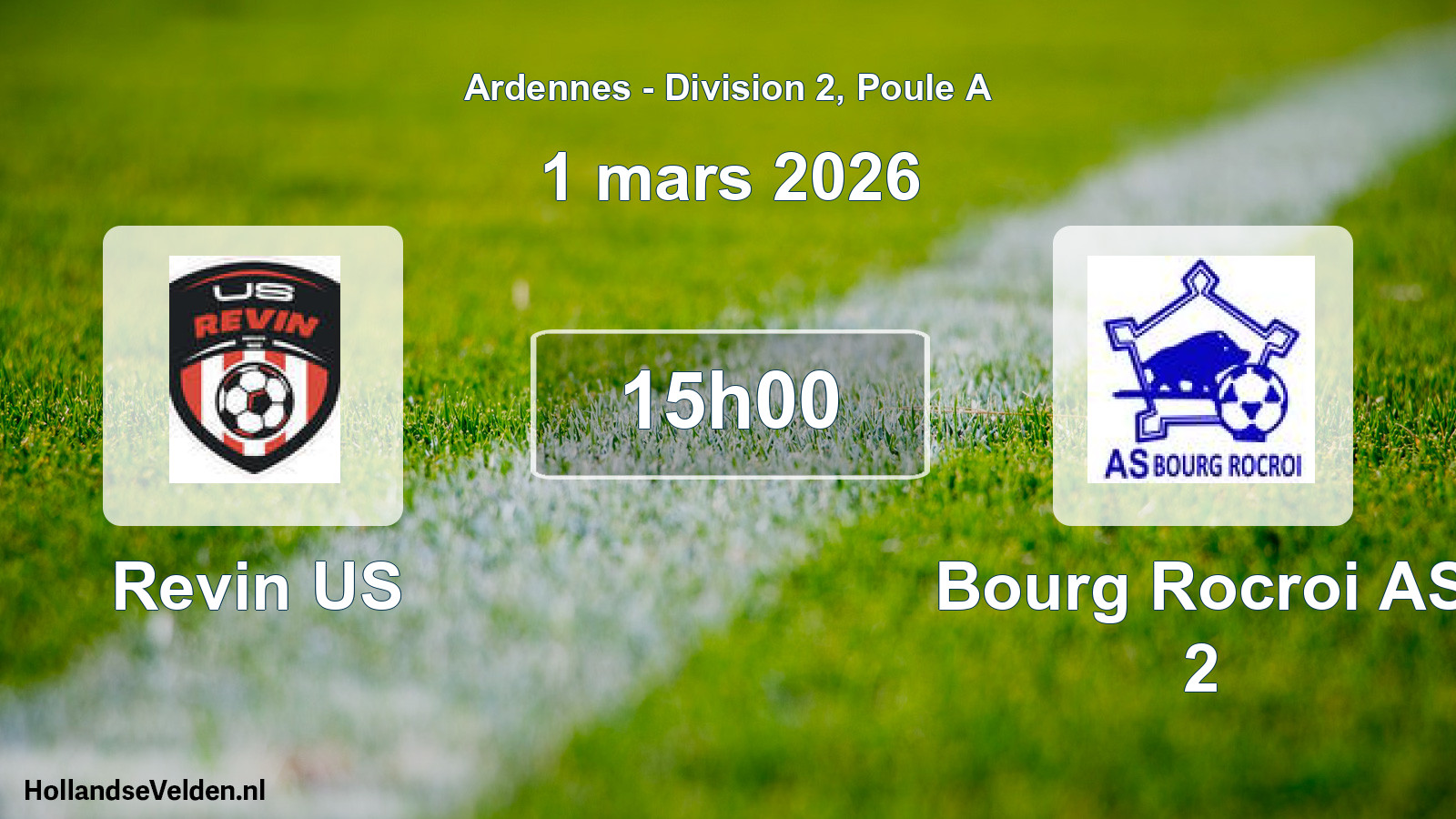 Scheduled Match: Revin US - Bourg Rocroi AS 2 (1 March 2026)
