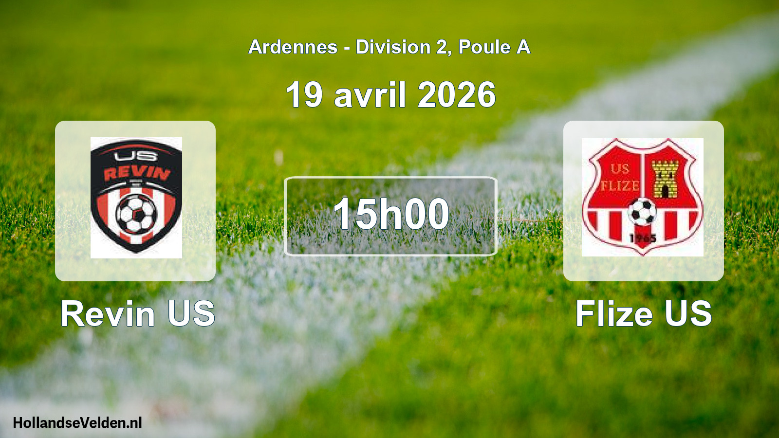 Match programmé: Revin US - Flize US (19 avril 2026)