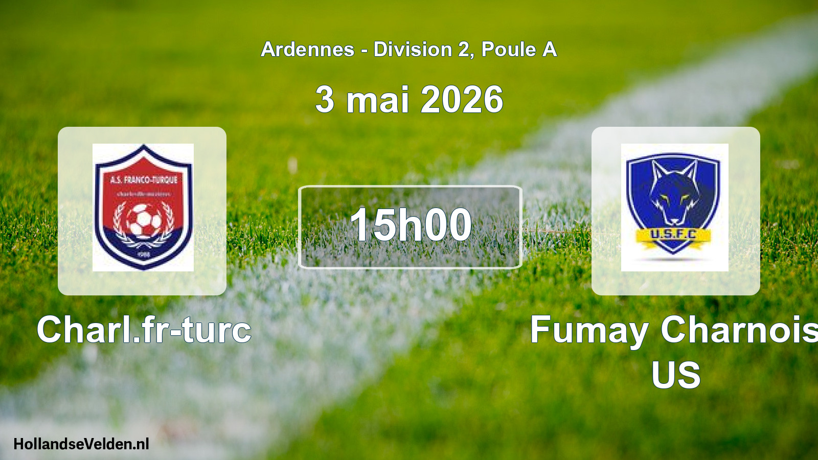 Match programmé: Charl.fr-turc - Fumay Charnois US (3 mai 2026)