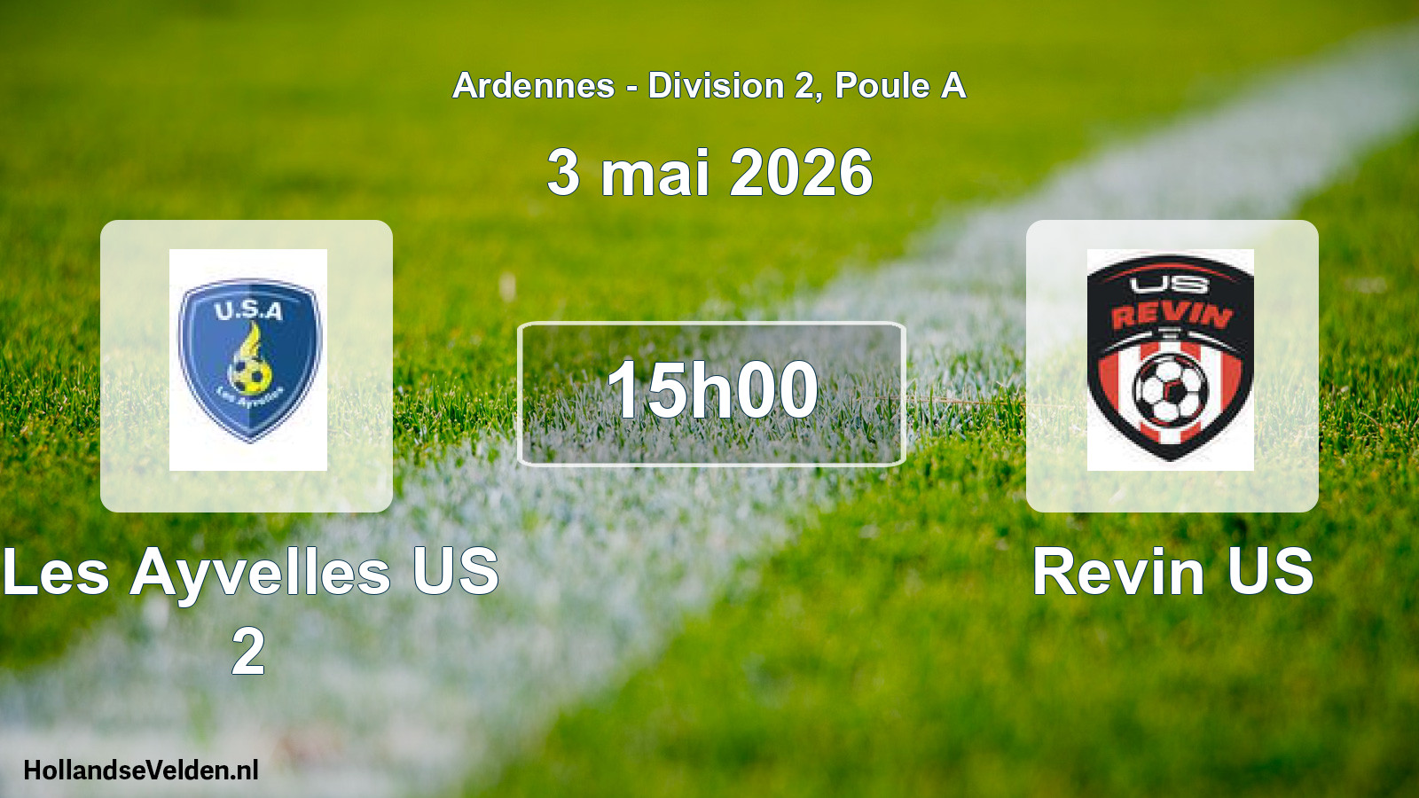 Match programmé: Les Ayvelles US 2 - Revin US (3 mai 2026)