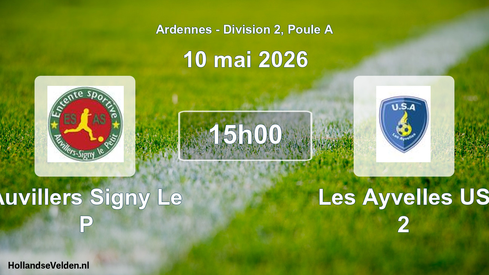 Match programmé: Auvillers Signy Le P - Les Ayvelles US 2 (10 mai 2026)