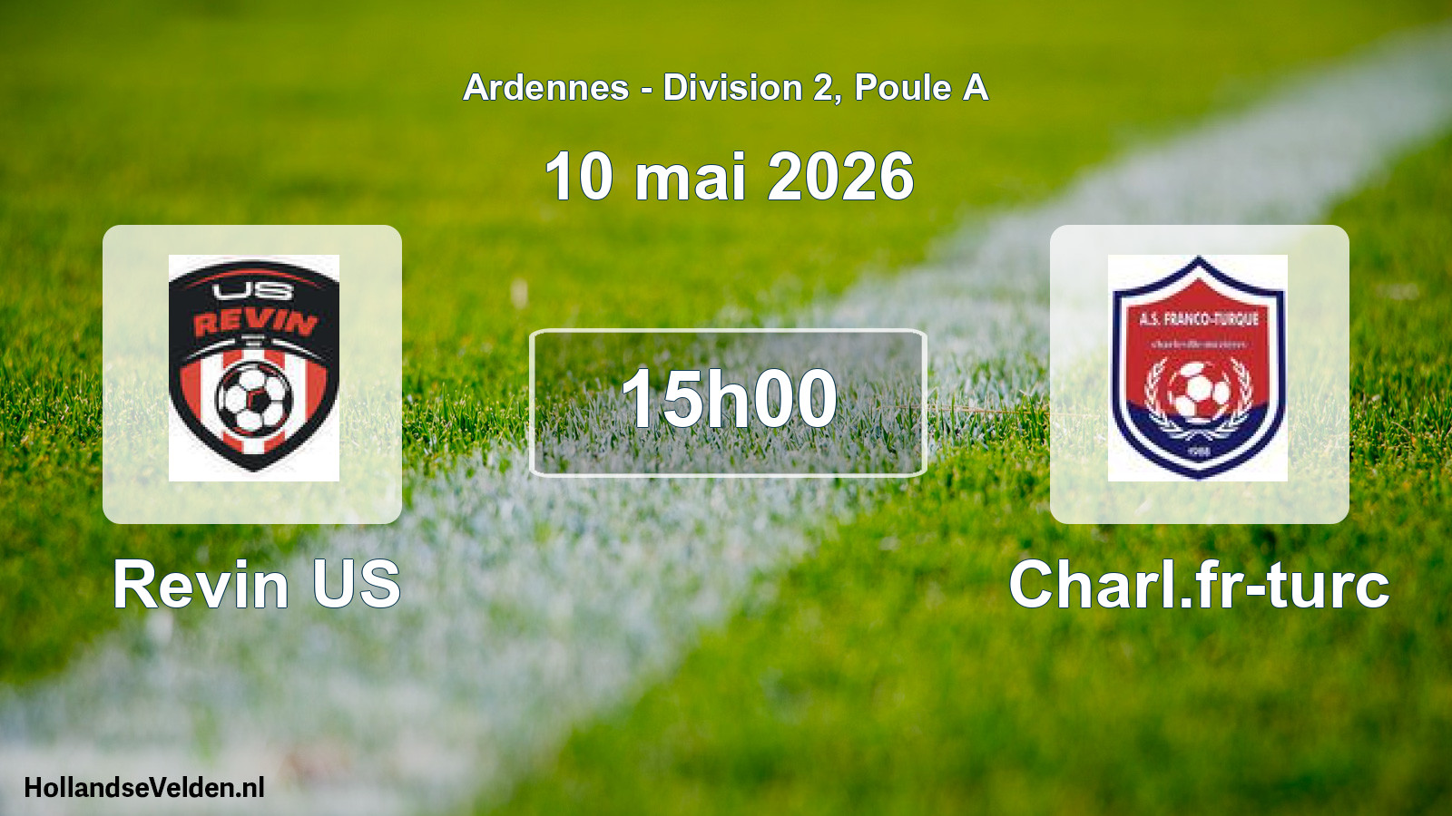 Match programmé: Revin US - Charl.fr-turc (10 mai 2026)