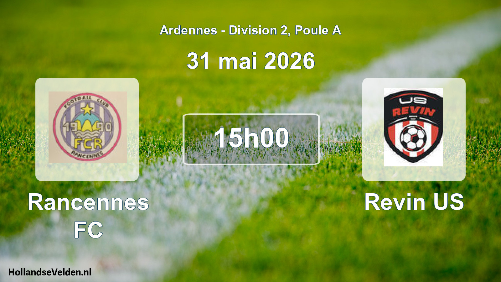 Scheduled Match: Rancennes FC - Revin US (31 May 2026)