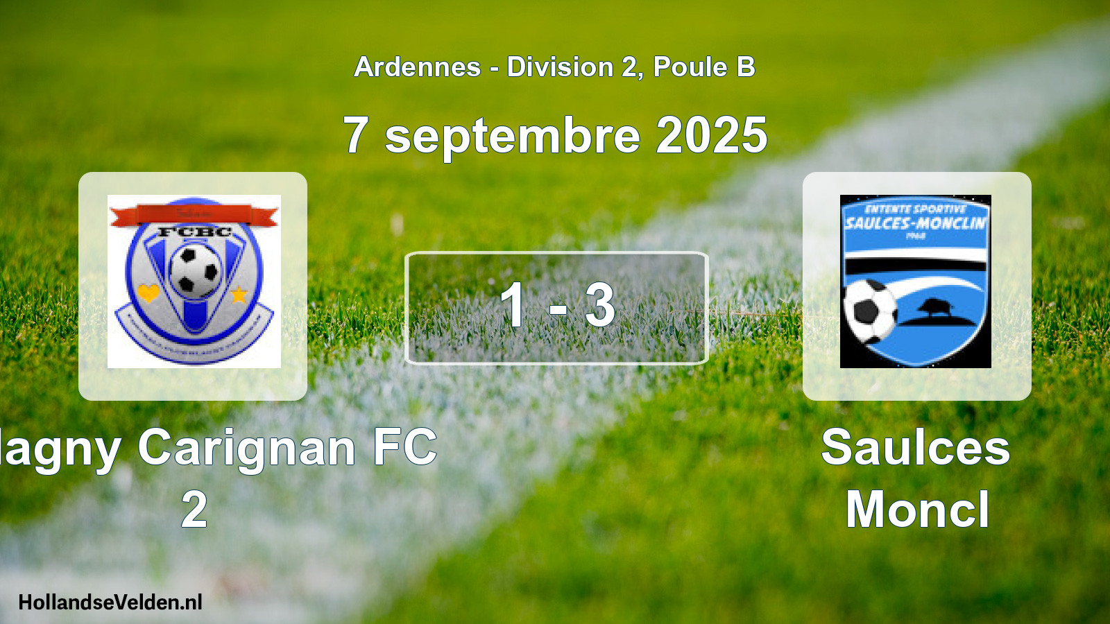 Total number of matches played: Blagny Carignan FC 2 - Saulces Moncl 1 - 3 (7 September 2025)