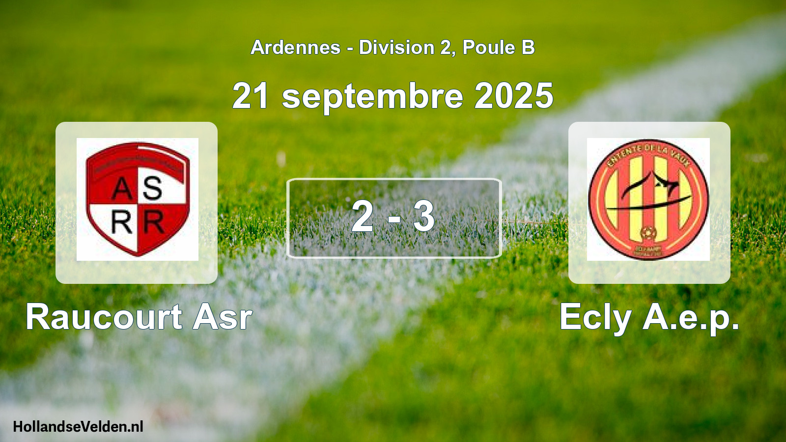 Match joué: Raucourt Asr - Ecly A.e.p. 2 - 3 (21 septembre 2025)