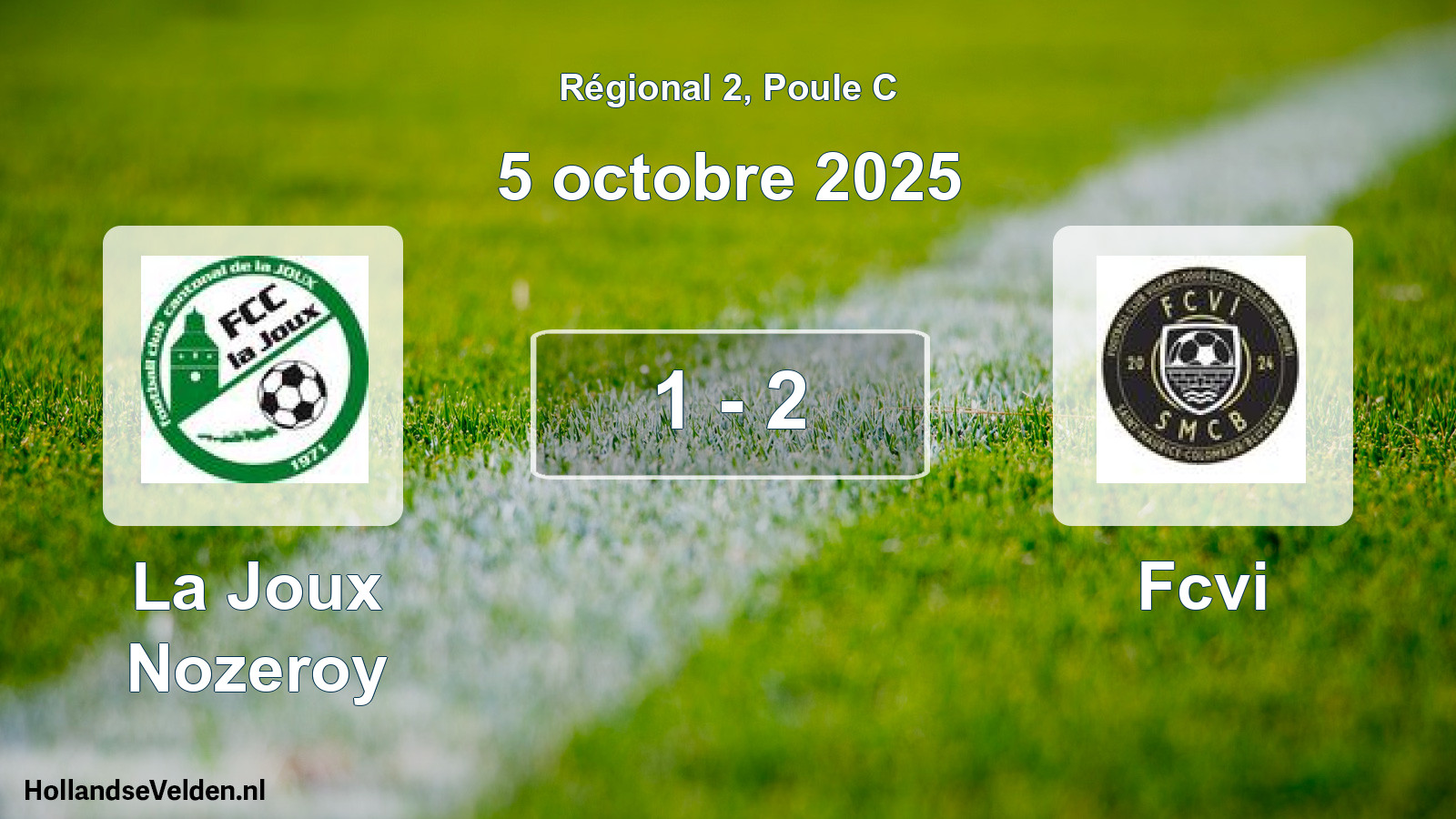 Total number of matches played: La Joux Nozeroy - Fcvi 1 - 2 (5 October 2025)