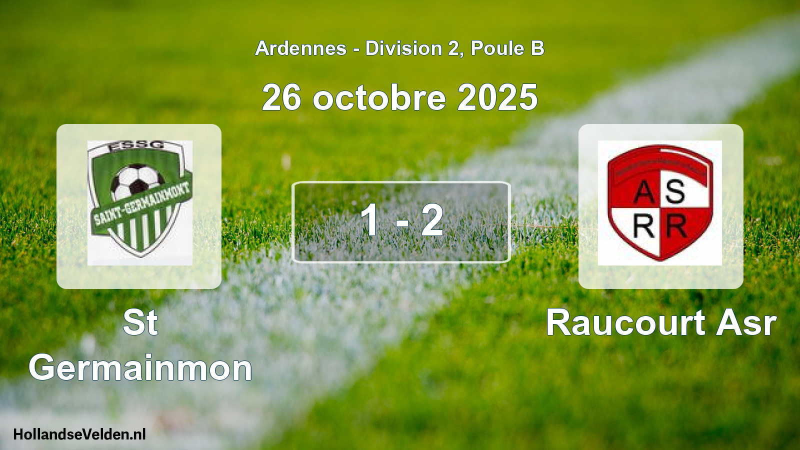 Total number of matches played: St Germainmon - Raucourt Asr 1 - 2 (26 October 2025)