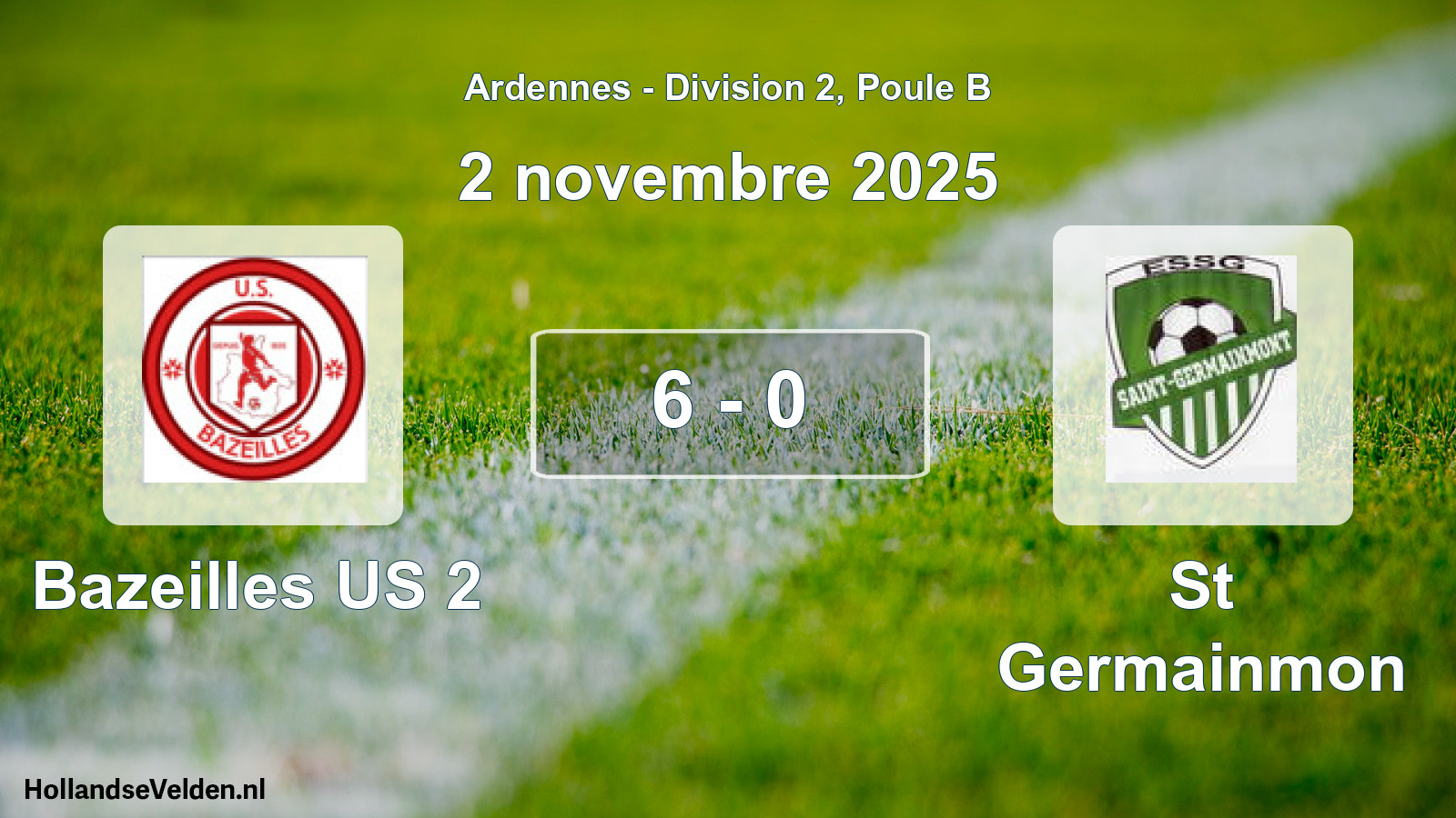Total number of matches played: Bazeilles US 2 - St Germainmon 6 - 0 (2 November 2025)