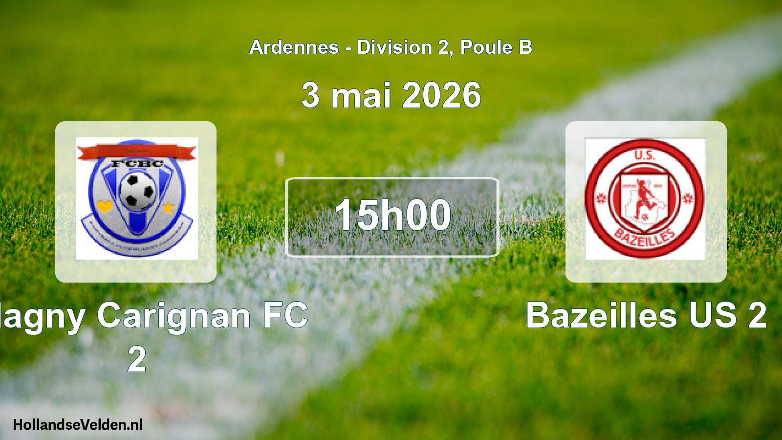Geplande wedstrijd: Blagny Carignan FC 2 - Bazeilles US 2 (3 mei 2026)