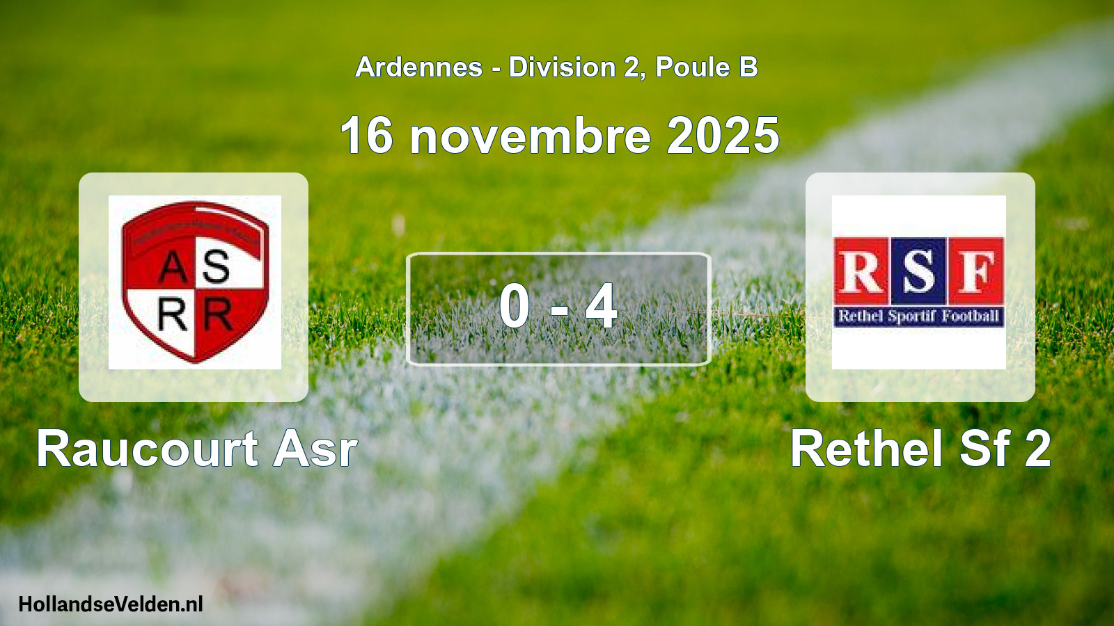 Match joué: Raucourt Asr - Rethel Sf 2 0 - 4 (16 novembre 2025)
