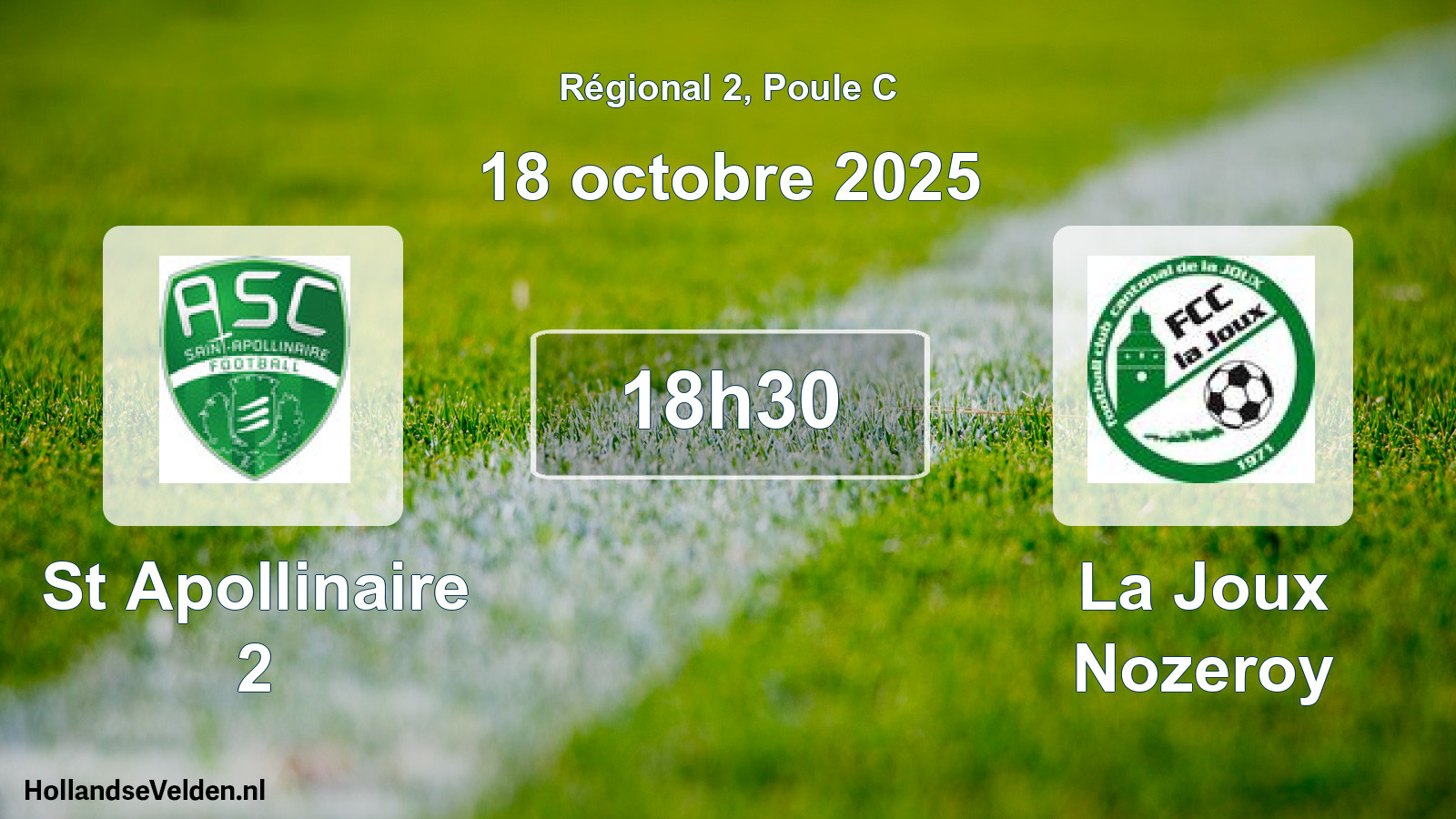 Geplande wedstrijd: St Apollinaire 2 - La Joux Nozeroy (18 octobre 2025)